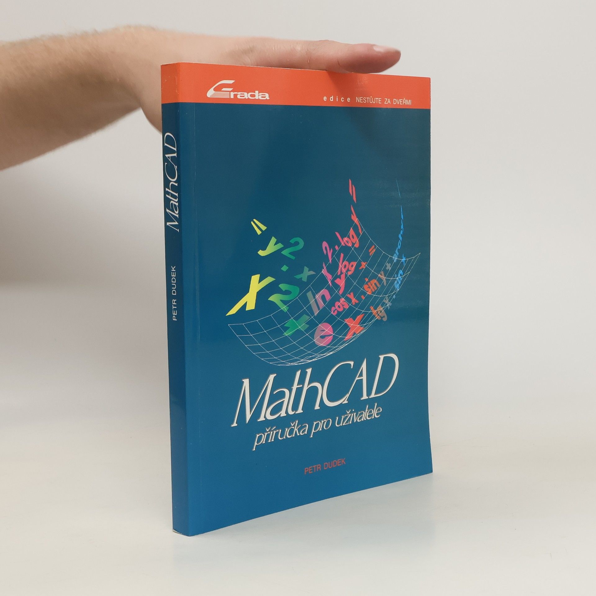 Petr Dudek MathCAD : Příručka pro uživatele