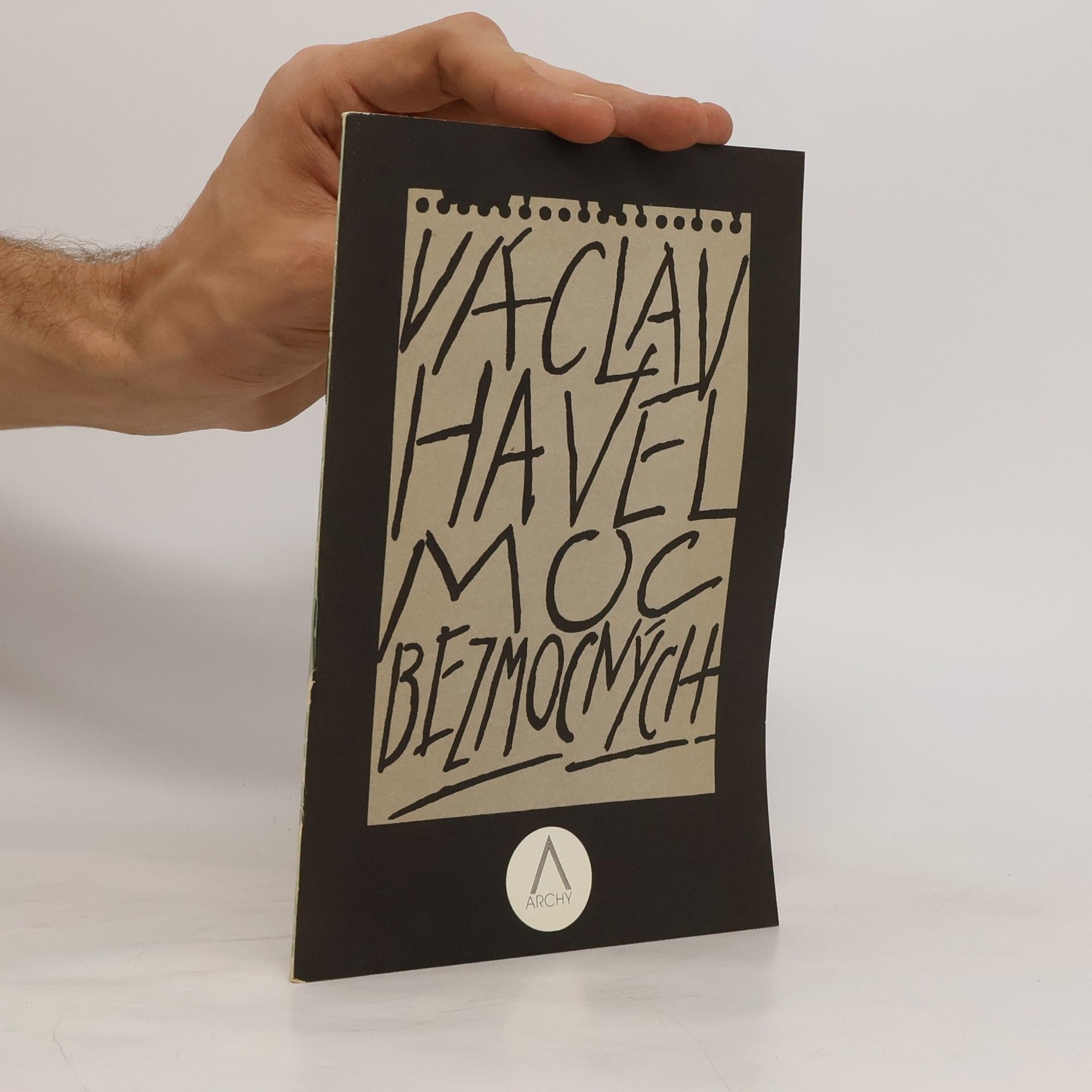 Václav Havel Moc bezmocných