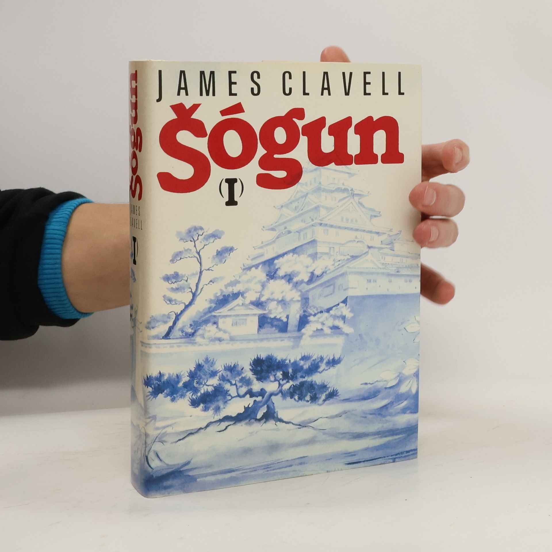 James Clavell Šógun I. Román o Japonsku