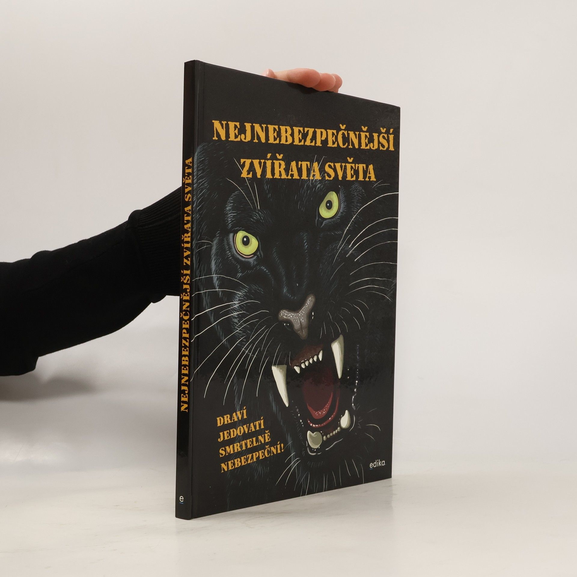 Karolin Küntzel Nejnebezpečnější zvířata světa