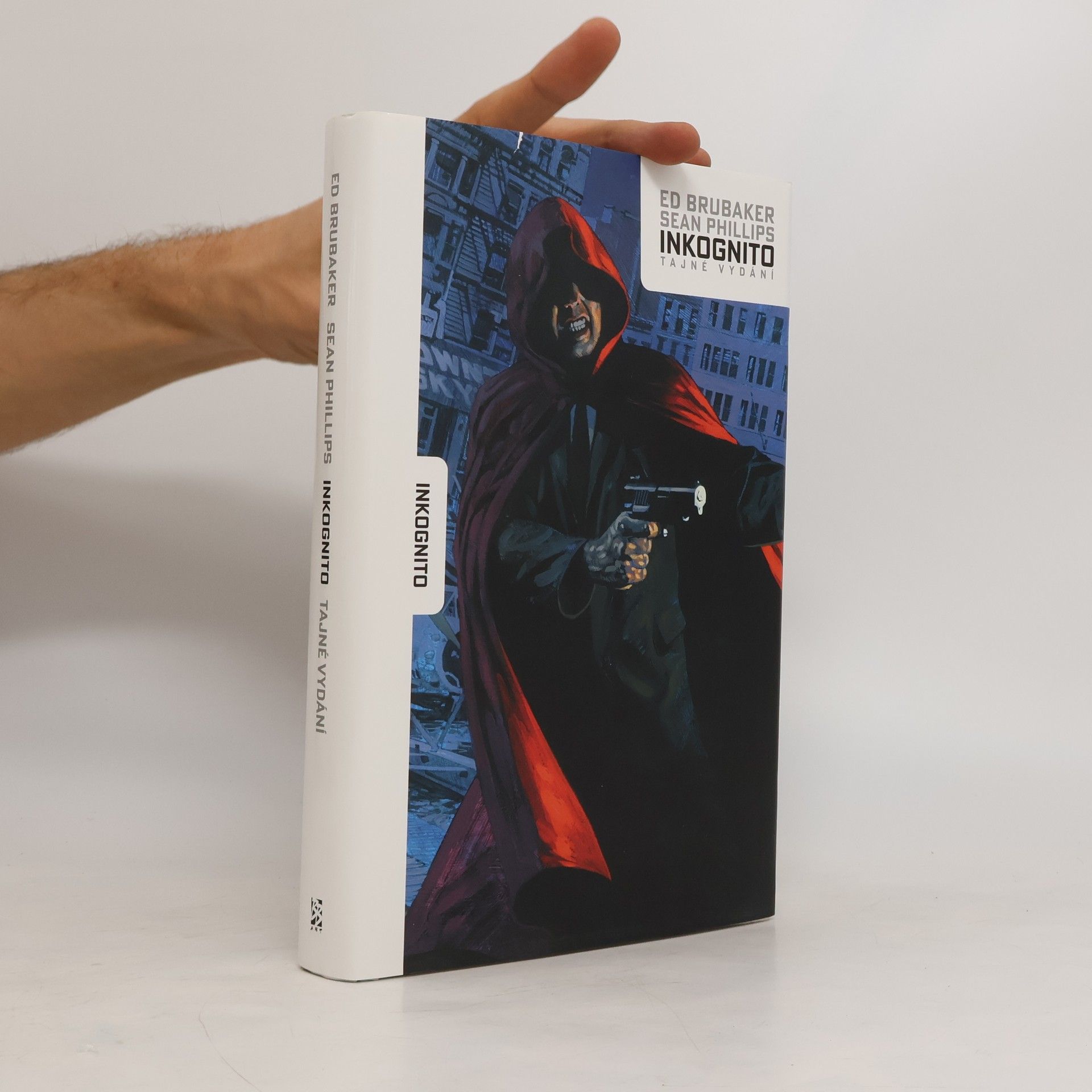 Ed Brubaker Inkognito : tajné vydání