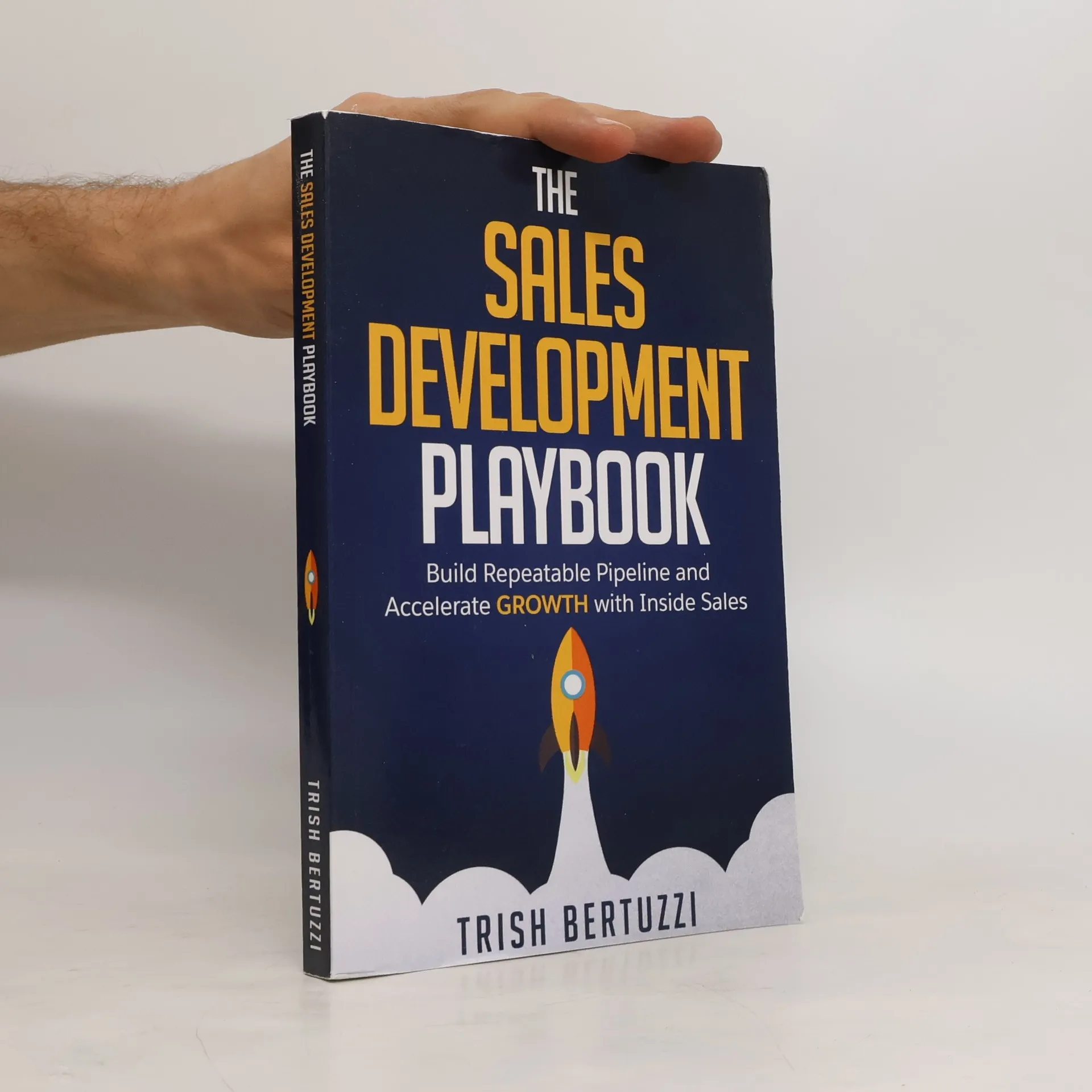 The Sales Development Playbook | Book | Paperback | Trish Bertuzzi | EN