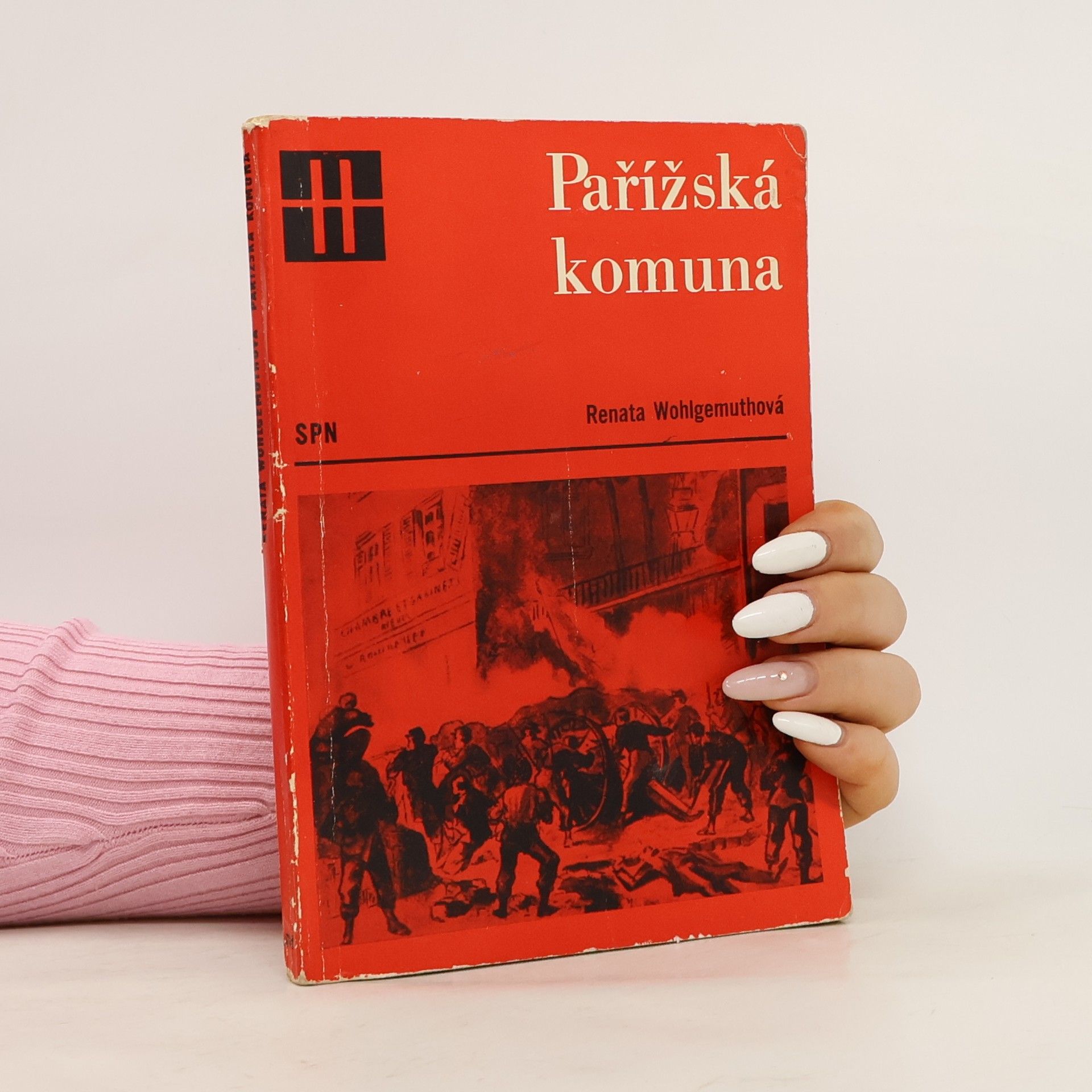 Renata Wohlgemuthová Pařížská komuna