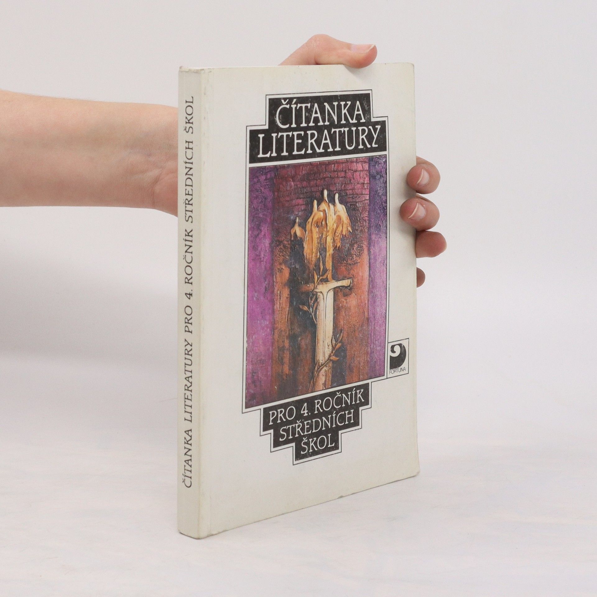 Miloš Hoznauer Čítanka literatury pro 4. ročník středních škol