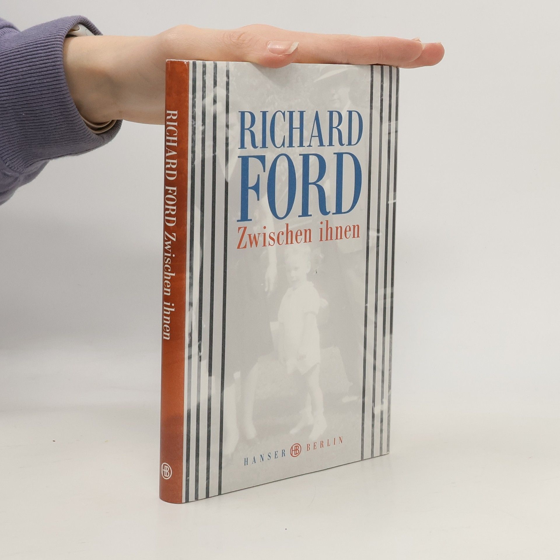 Richard Ford Zwischen ihnen