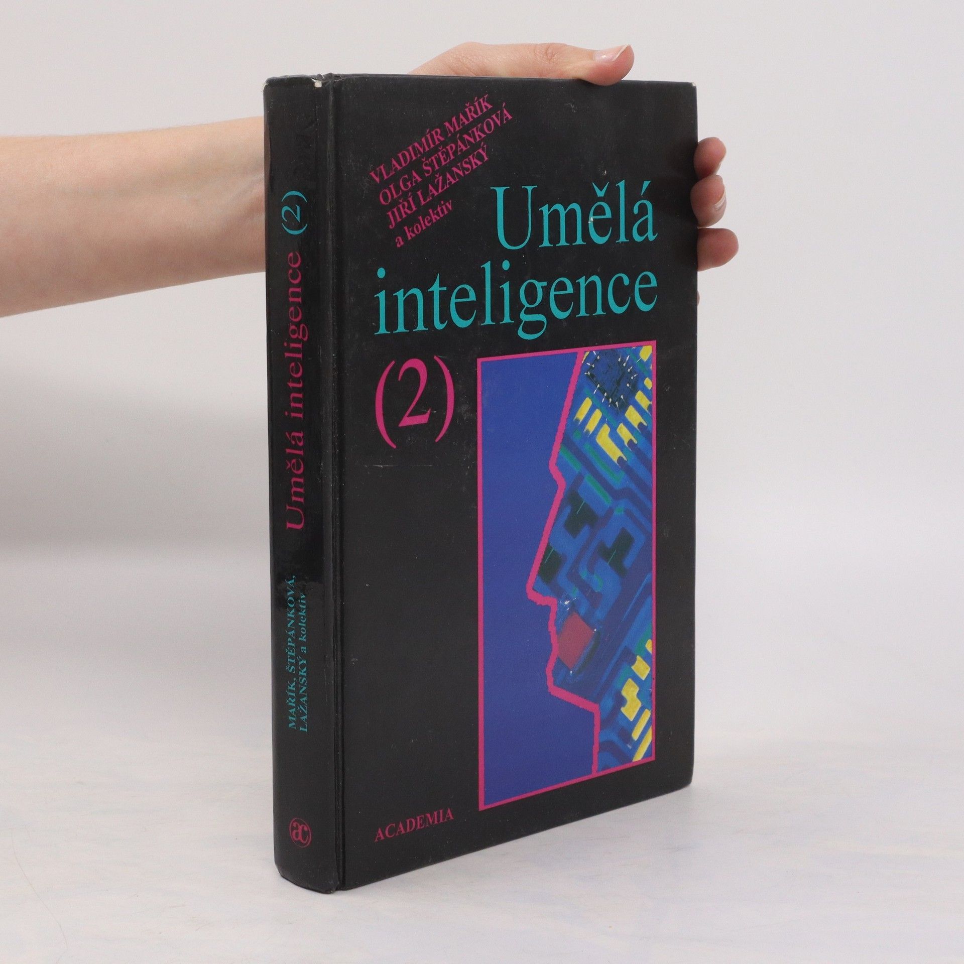 Vladimír Mařík Umělá inteligence. 2. díl.