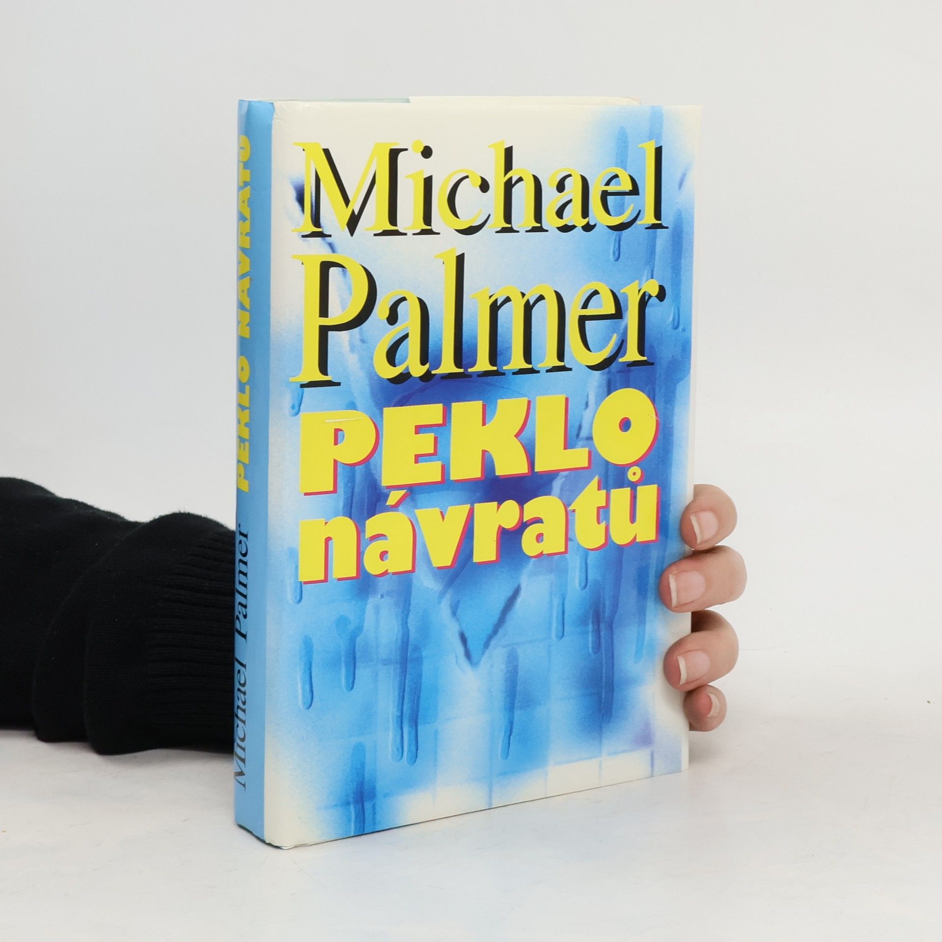 Michael Palmer Peklo návratů