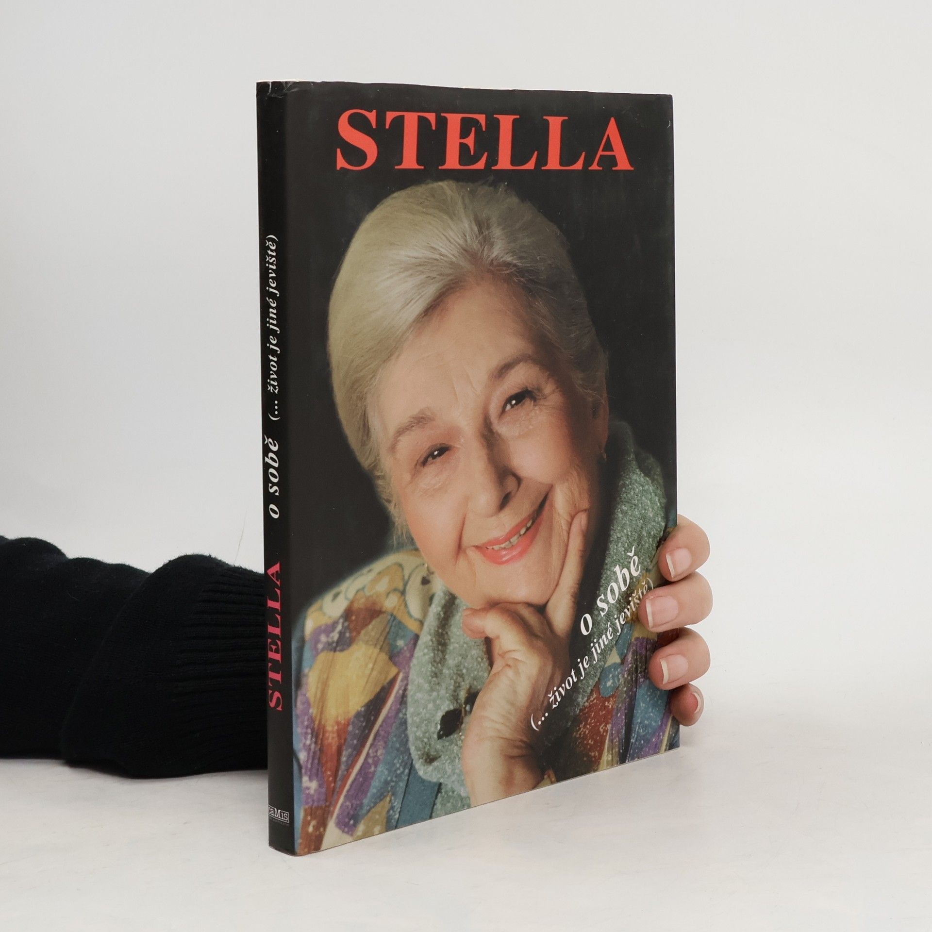 Stella Zázvorková Stella o sobě. (...život je jiné jeviště)