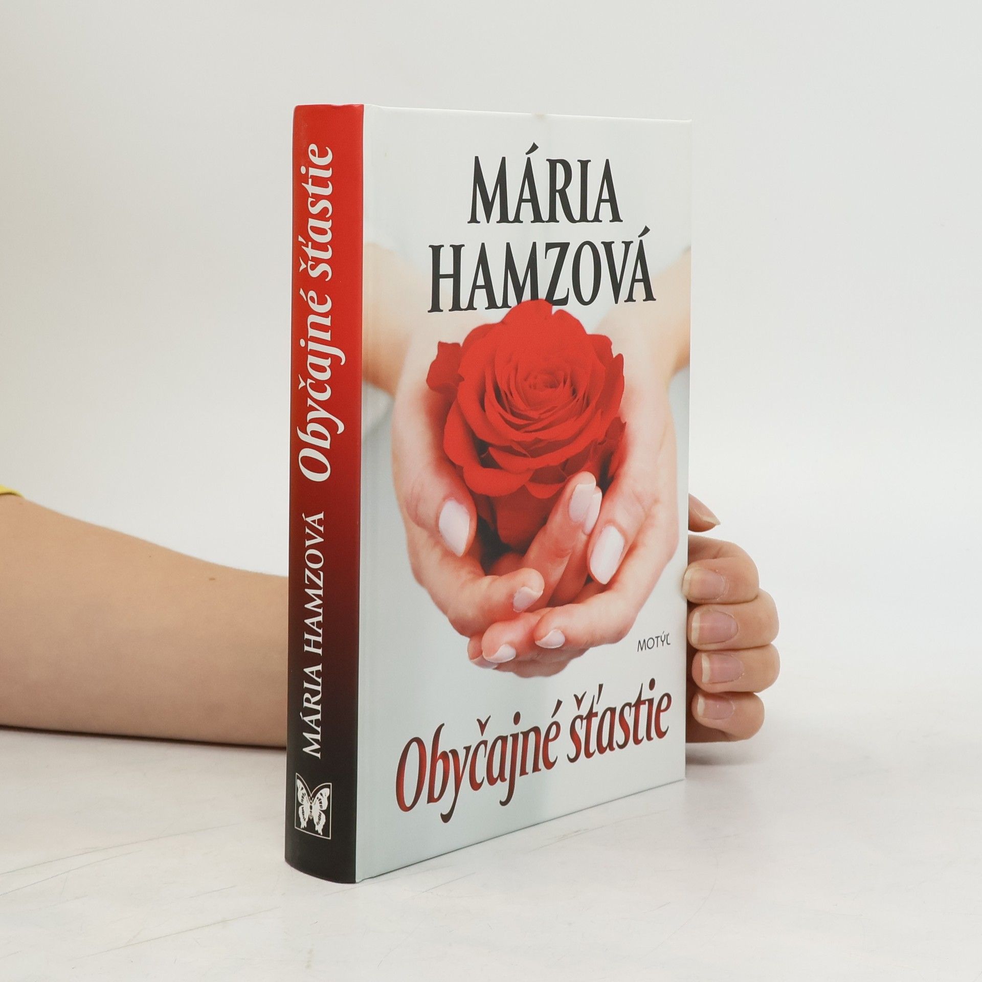 Mária Hamzová Obyčajné šťastie