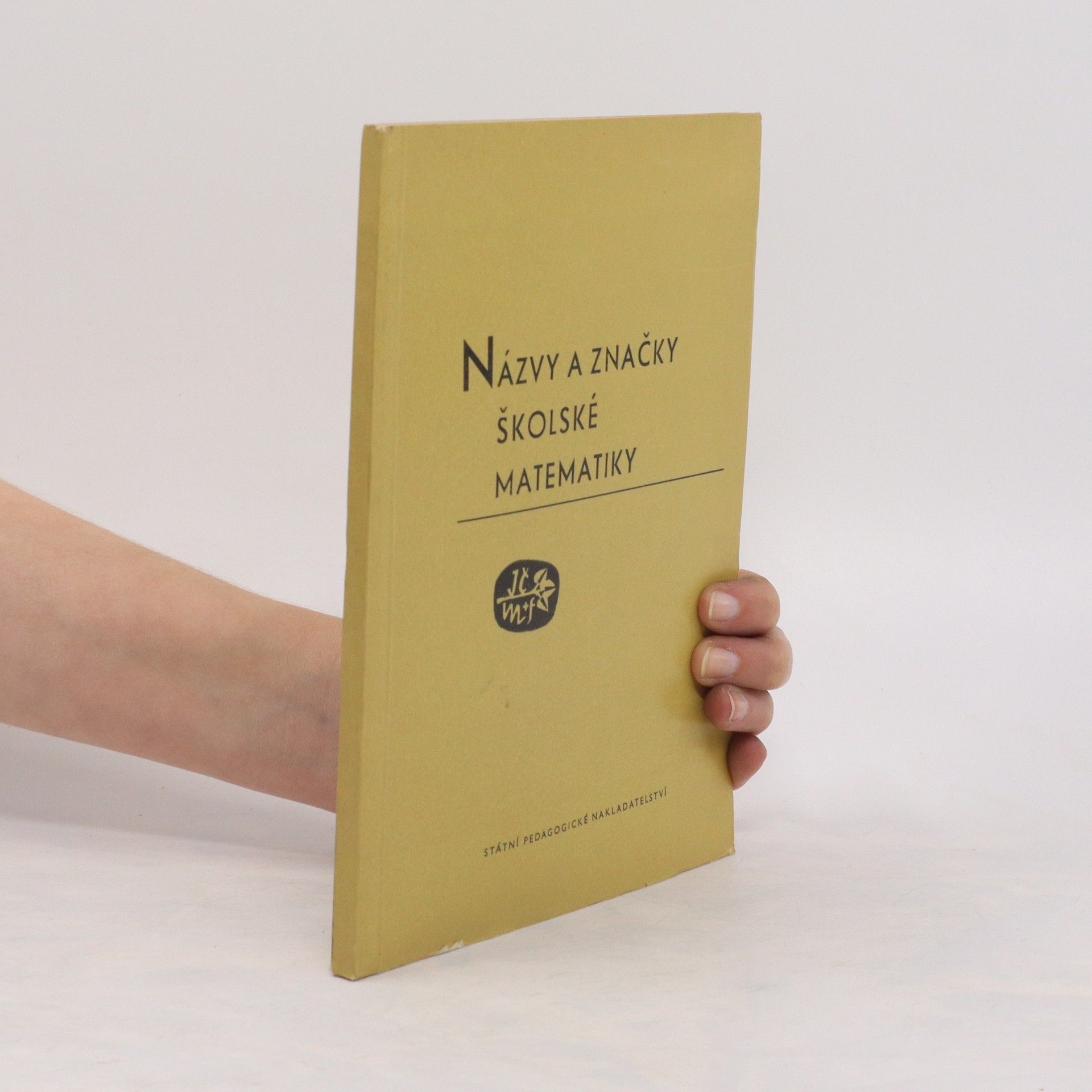kolektiv Názvy a značky školské matematiky