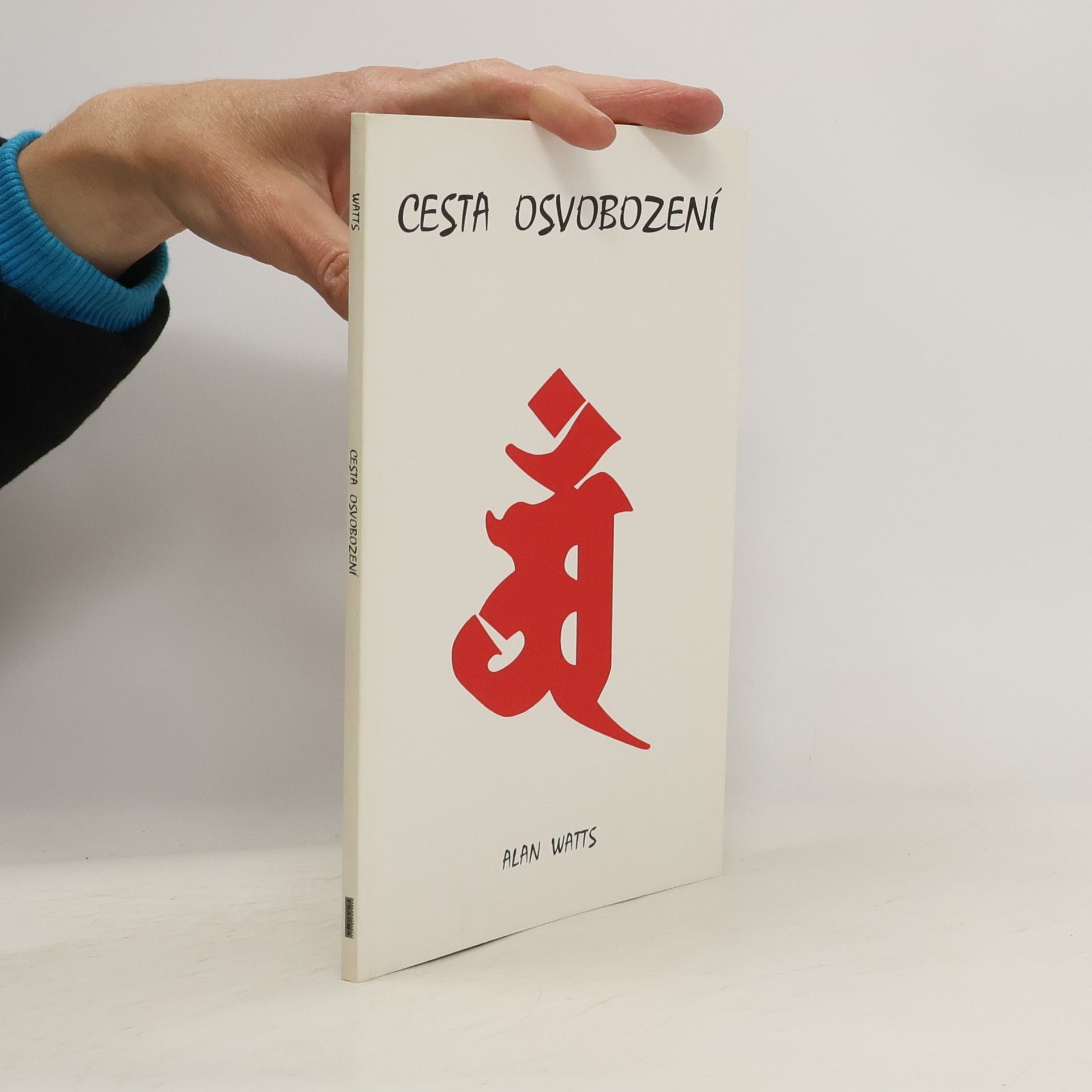 Alan Watts Cesta osvobození