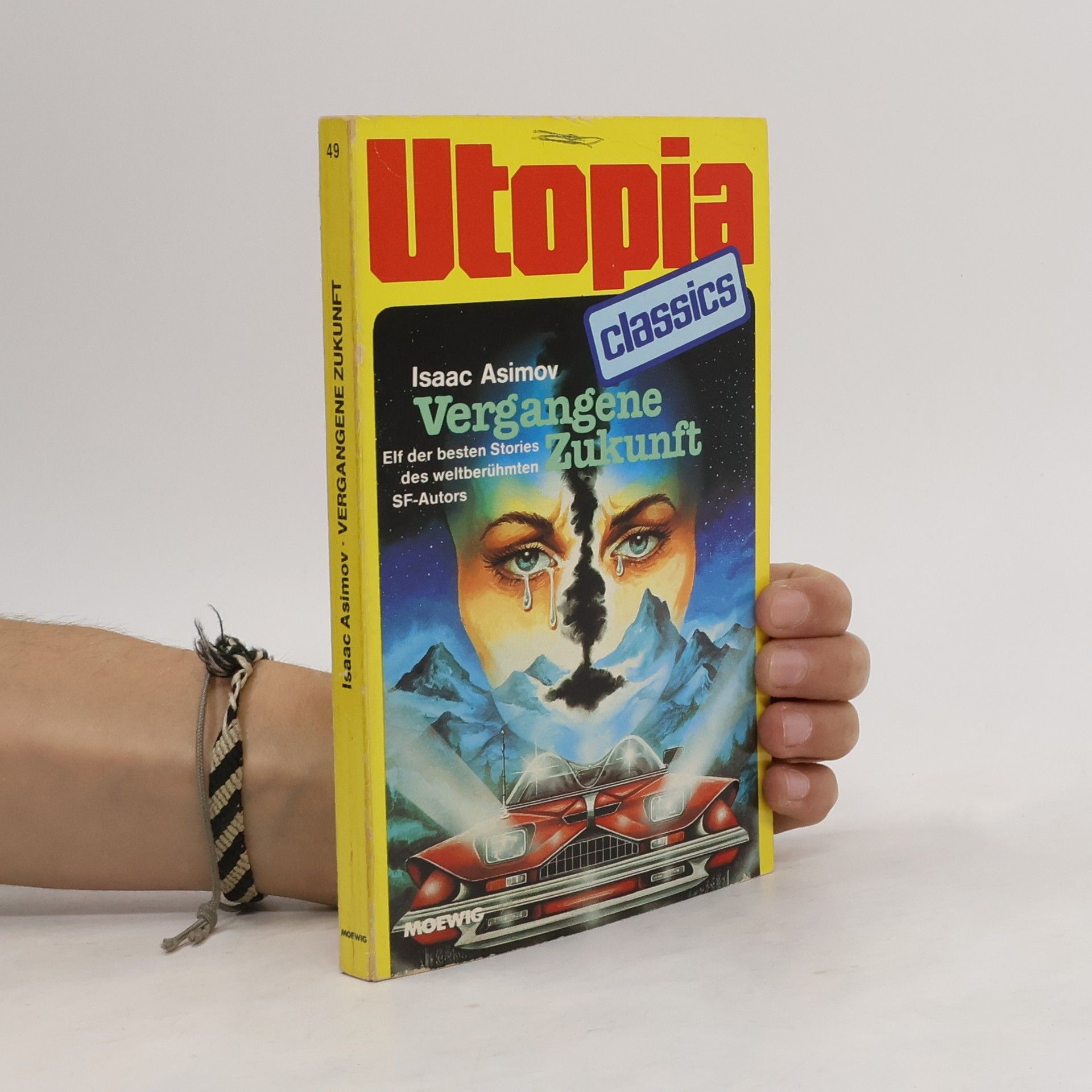 Isaac Asimov Utopia 49. Vergangene Zukunft