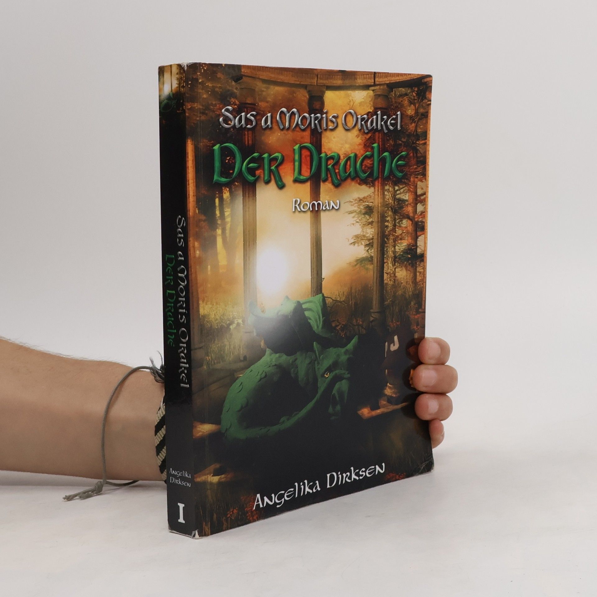 Sas a Moris Orakel. Der Drache