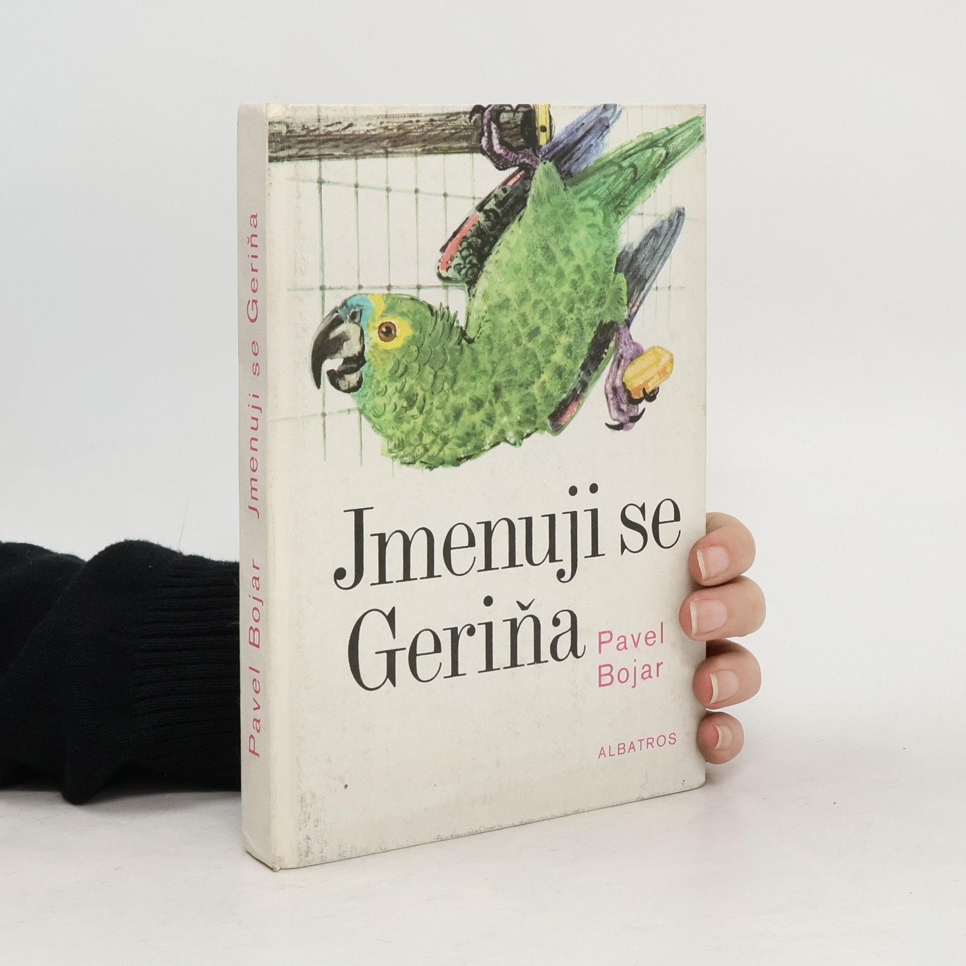 Pavel Bojar Jmenuji se Geriňa