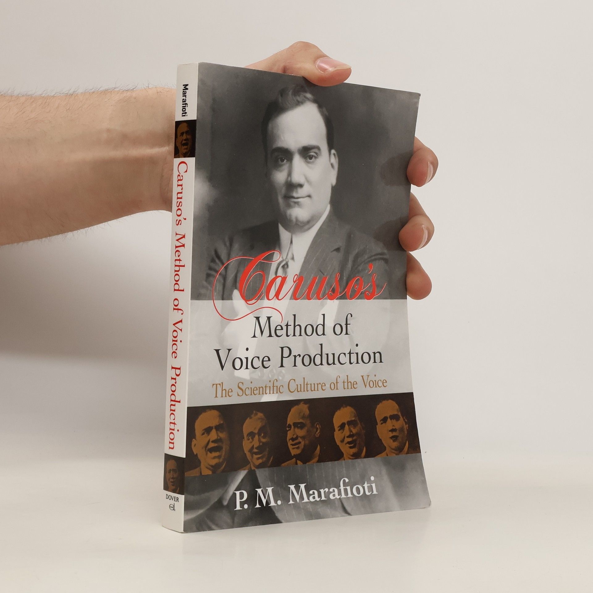 Pasqual Mario Marafioti Caruso's Method of Voice Production