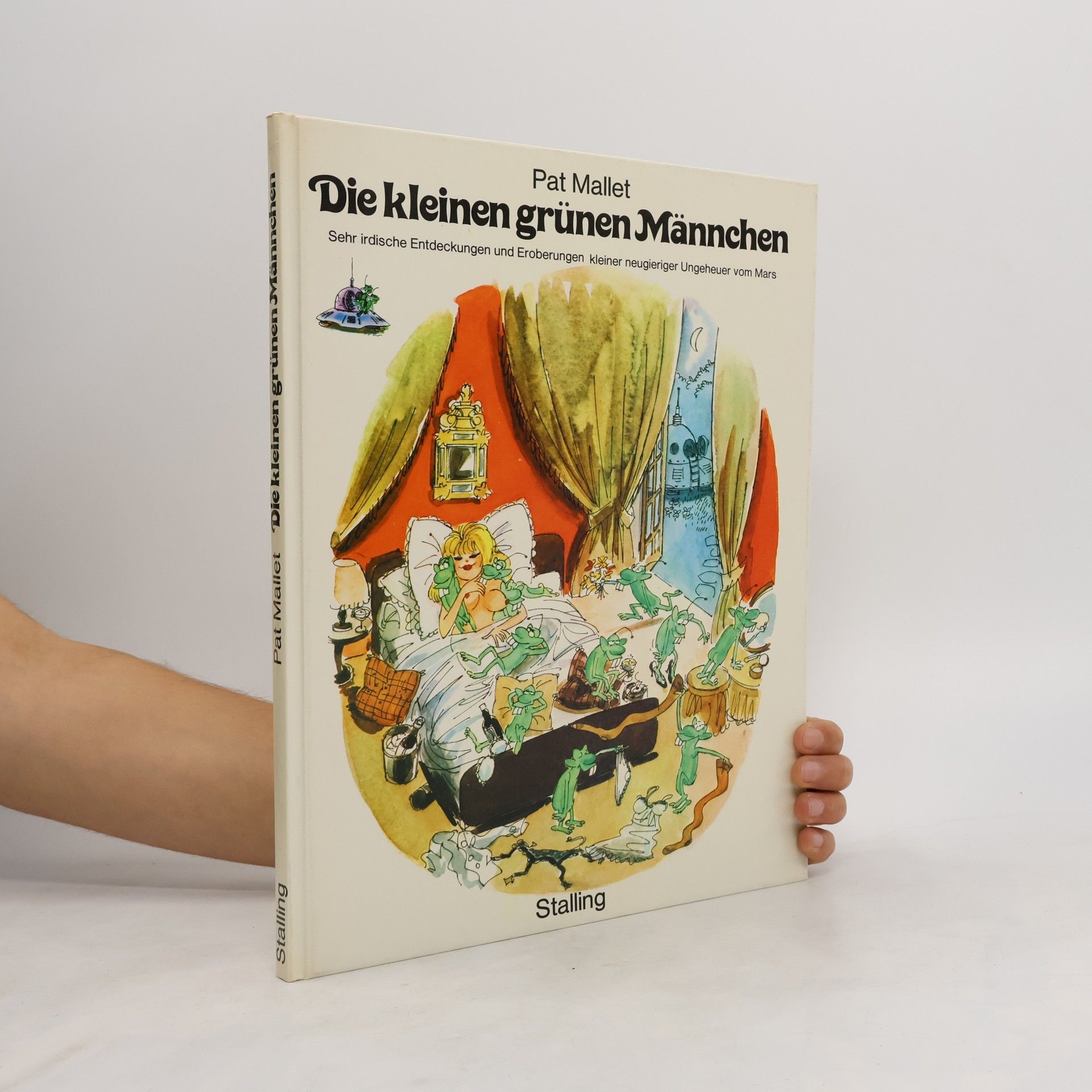 Pat Mallet Die kleinen grünen Männchen
