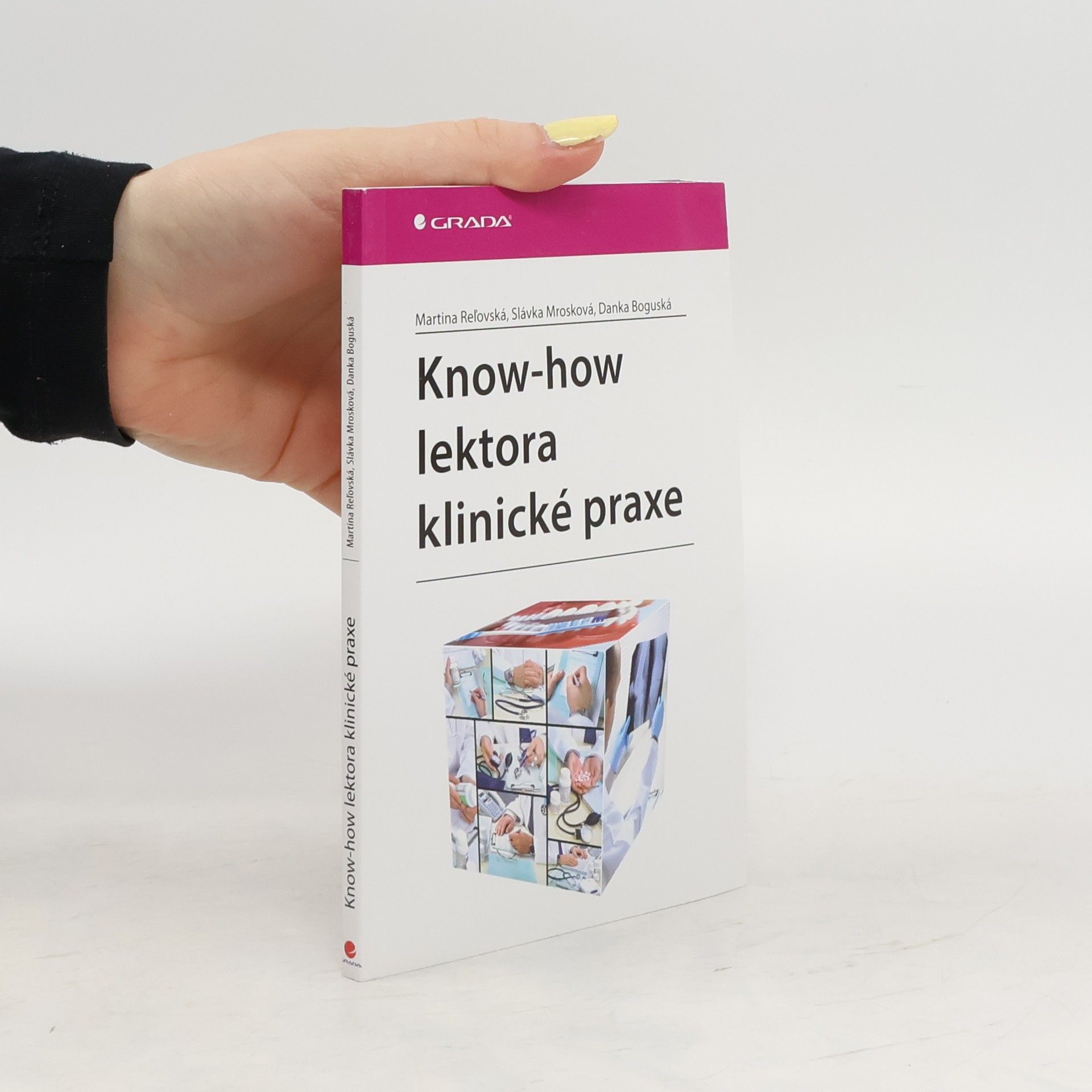 Martina Reľovská Know-how lektora klinické praxe