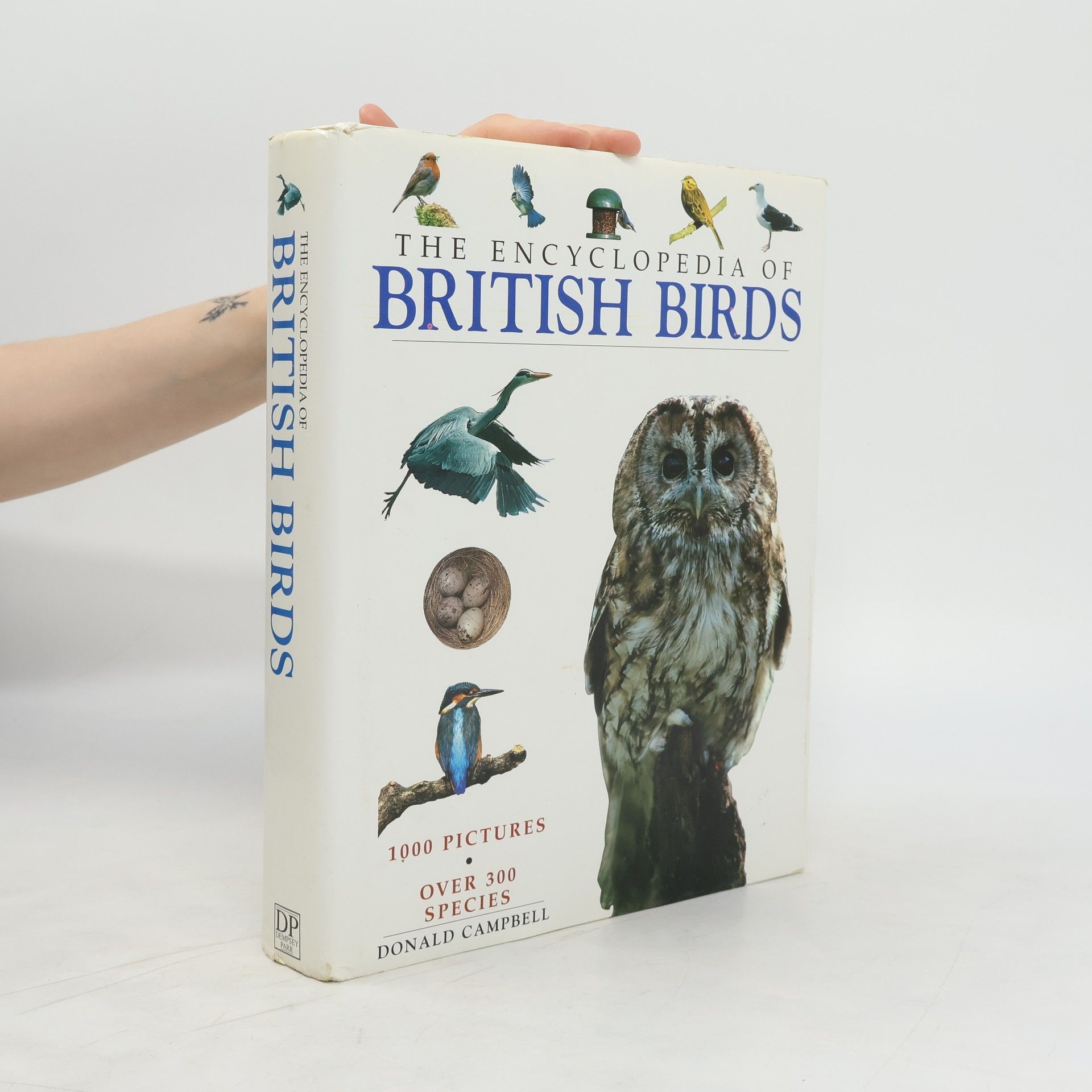 Donald E. Campbell The Encyclopedia of British Birds