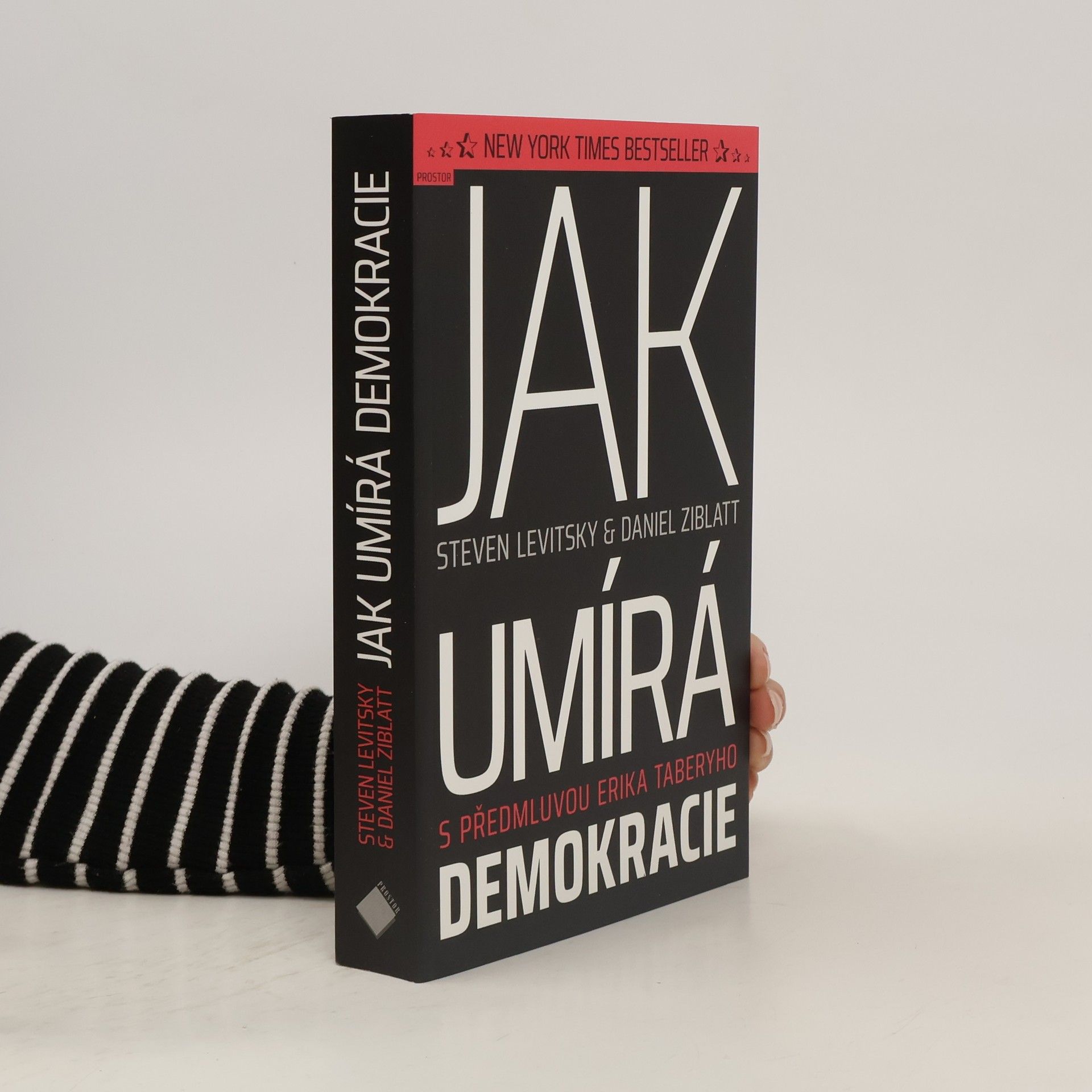 Steven Levitsky Jak umírá demokracie