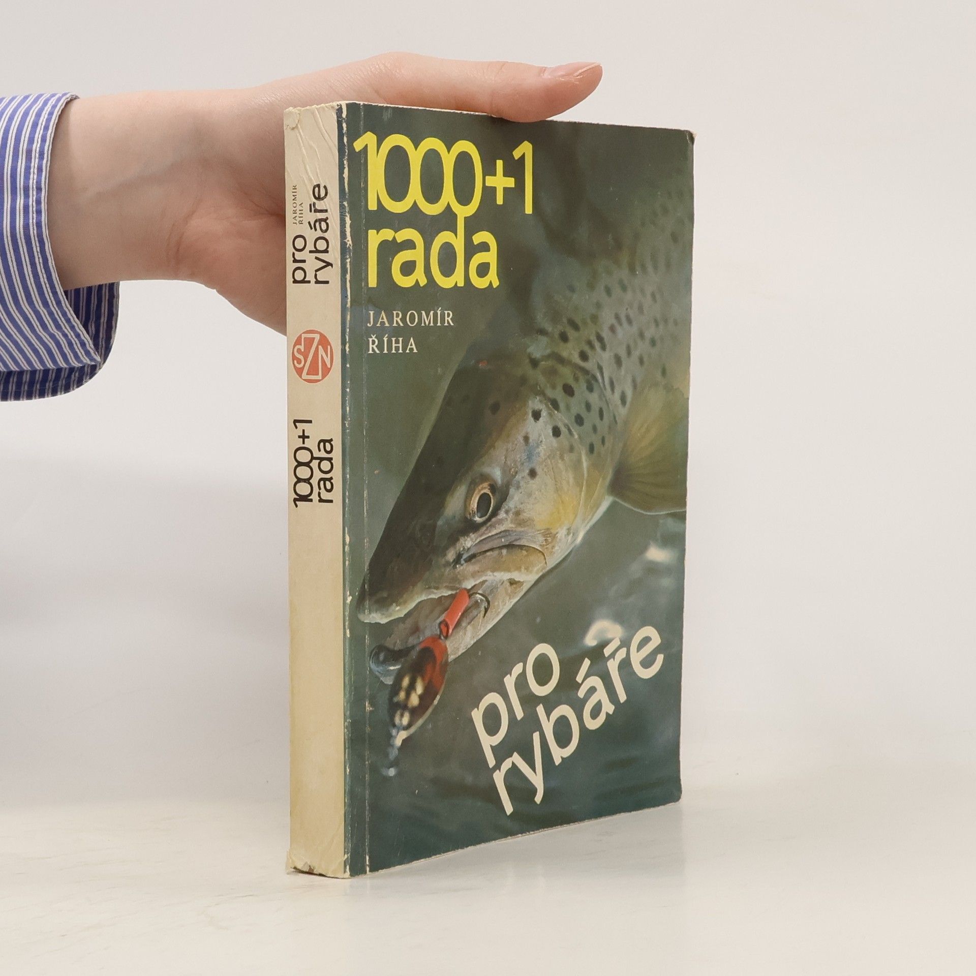 Jaromír Říha 1000 + 1 rada pro rybáře