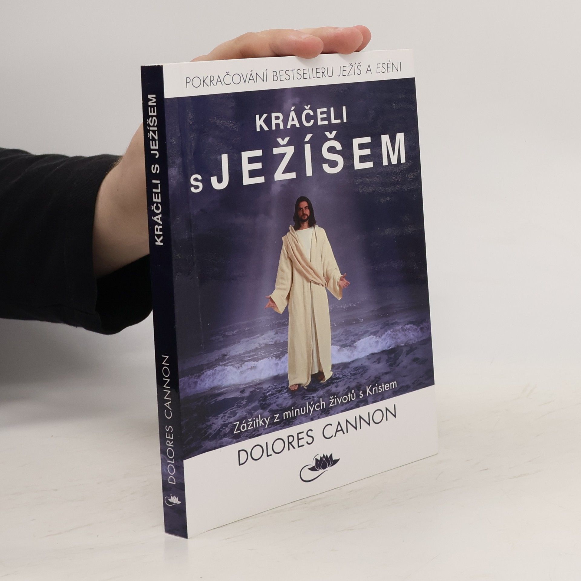 Dolores Cannon Kráčeli s Ježíšem