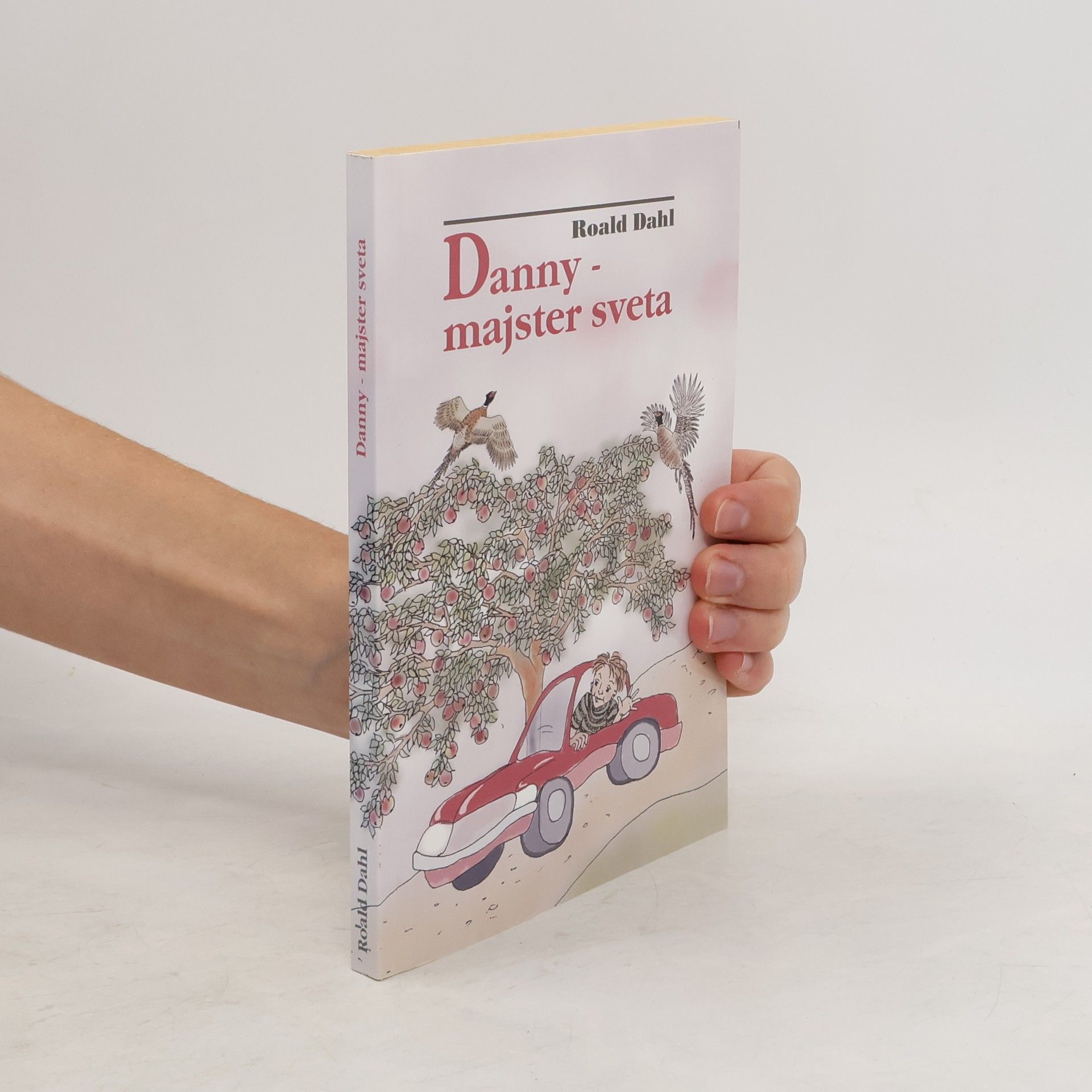 Roald Dahl Danny, majster sveta