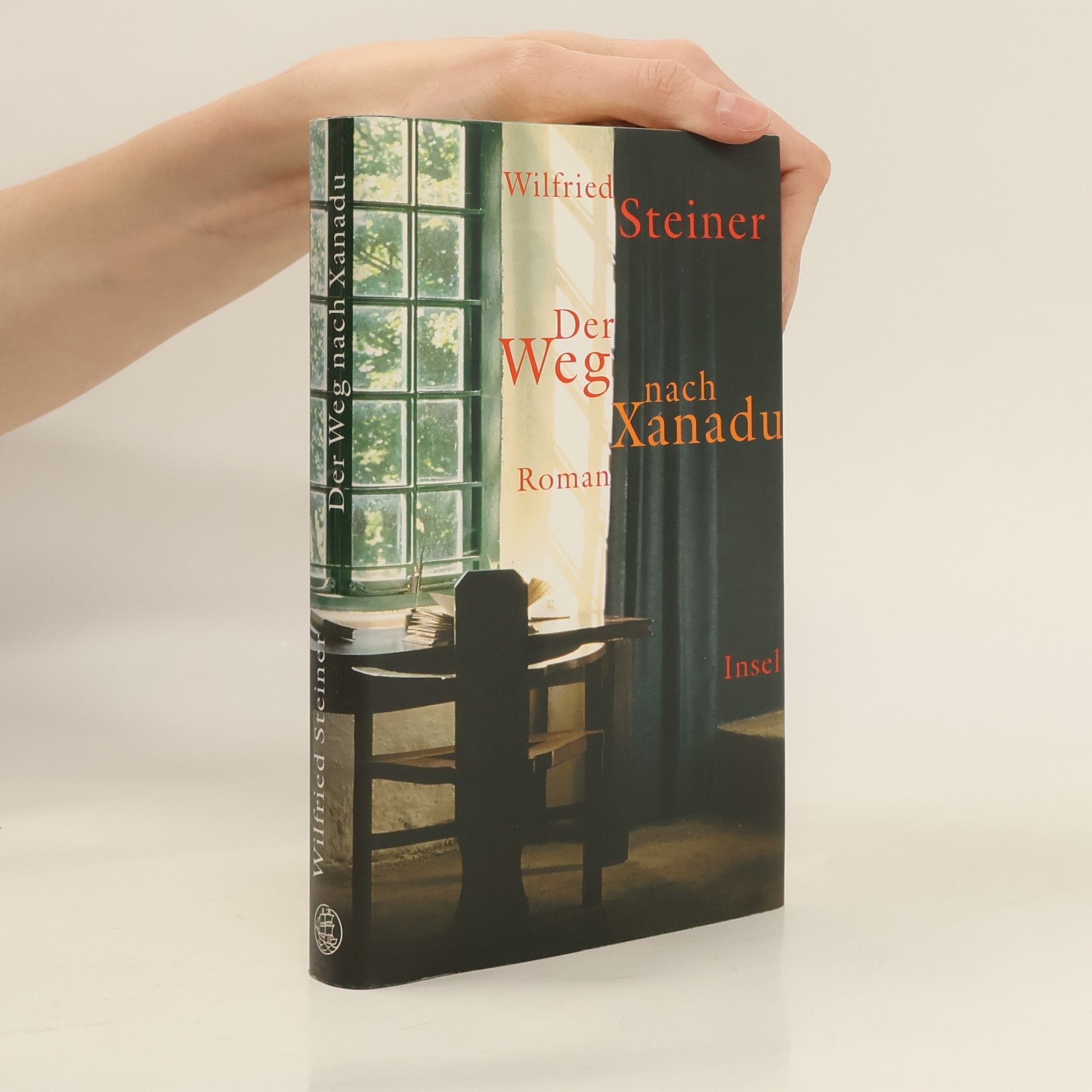 Wilfried Steiner Der Weg nach Xanadu