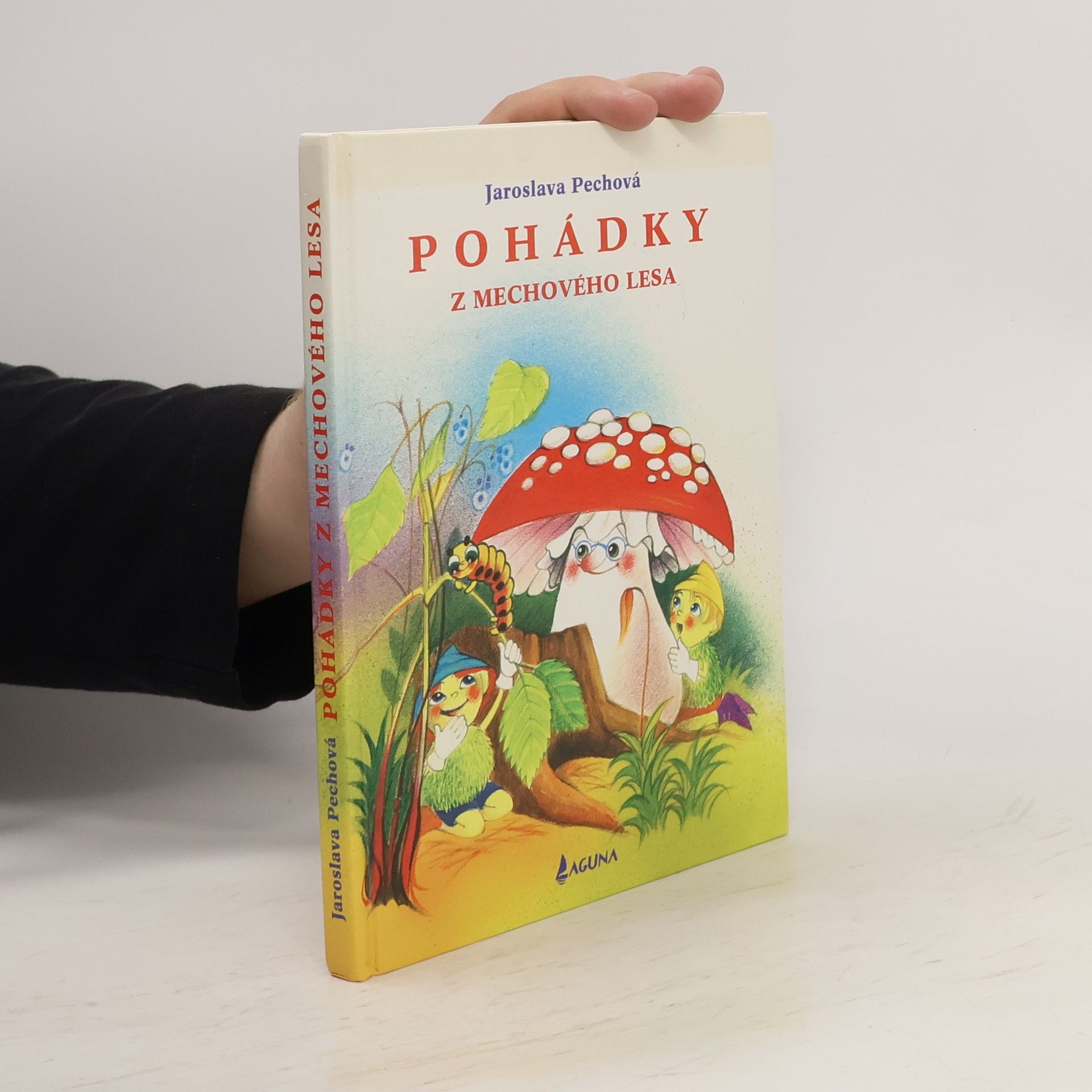 Jaroslava Pechová Pohádky z Mechového lesa
