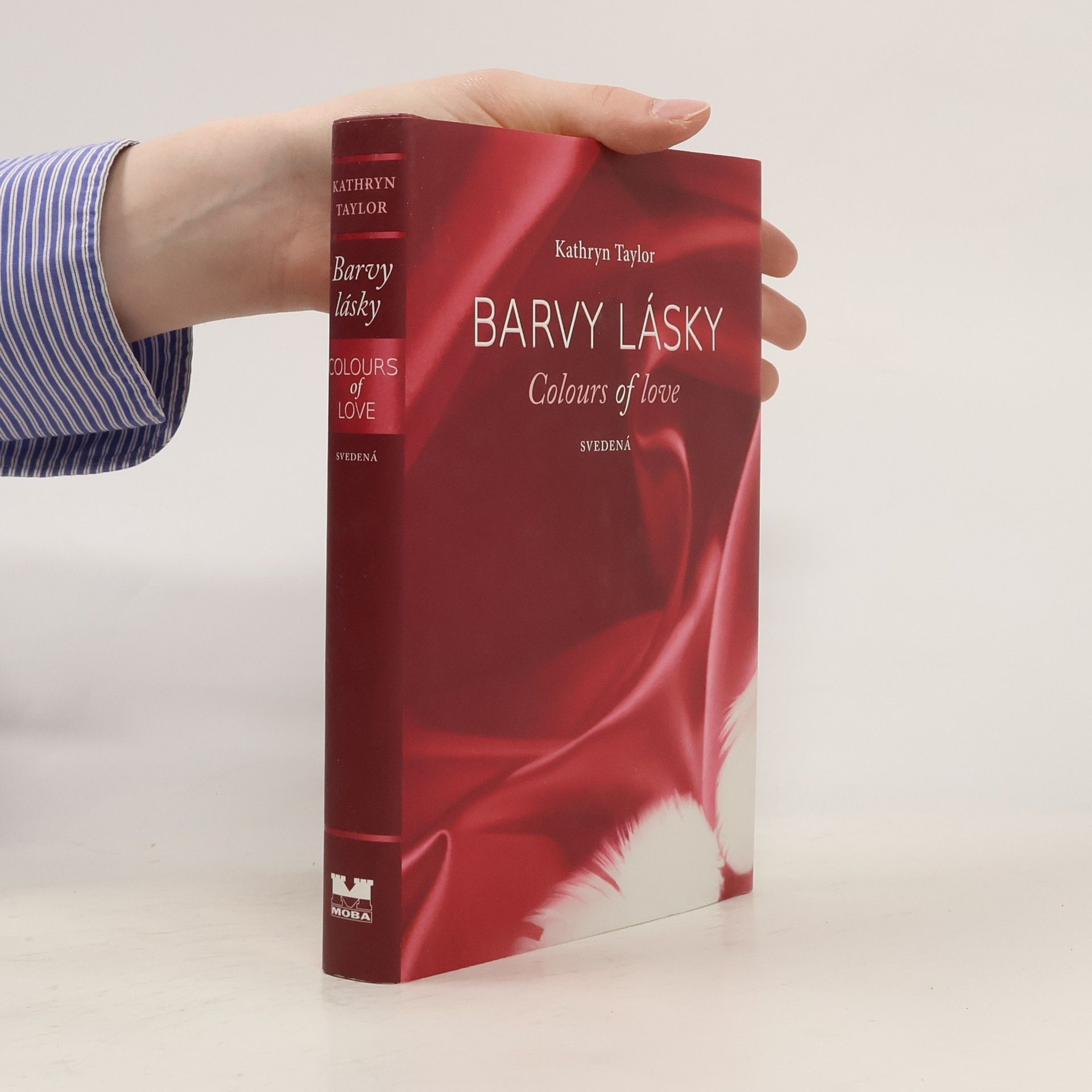 Kathryn Taylor Svedená. Barva lásky IV.
