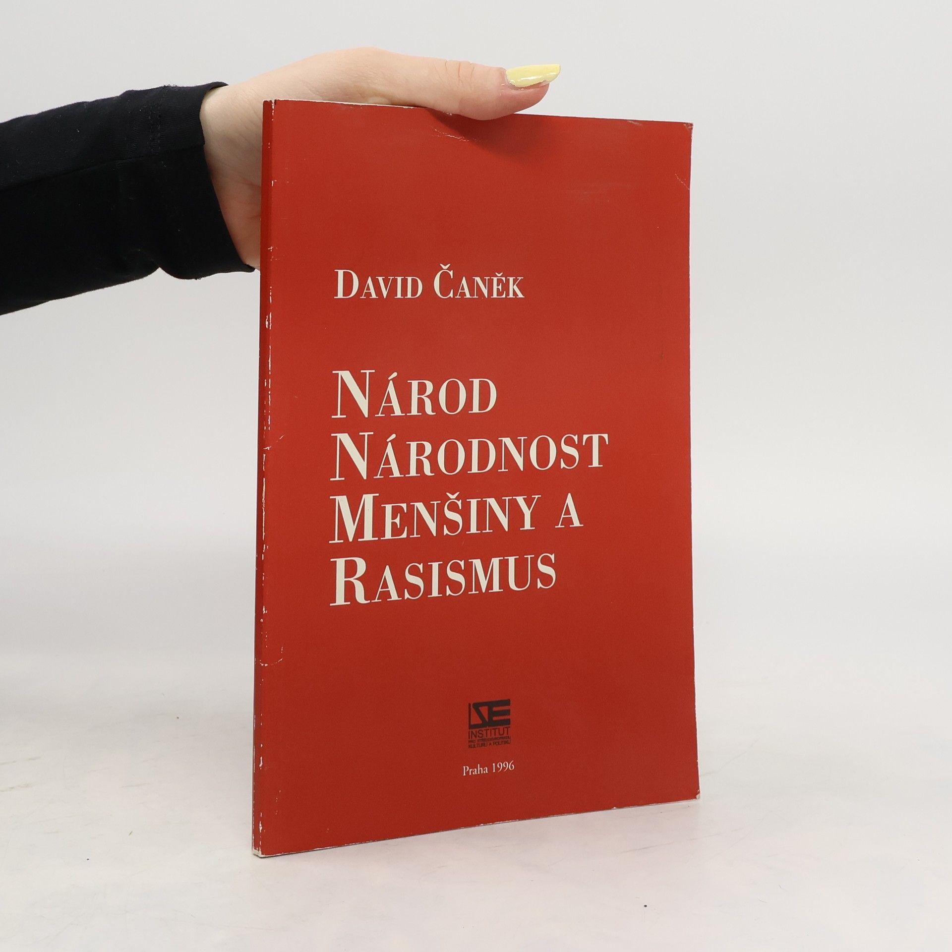 David Čaněk Národ, národnost, menšiny a rasismus