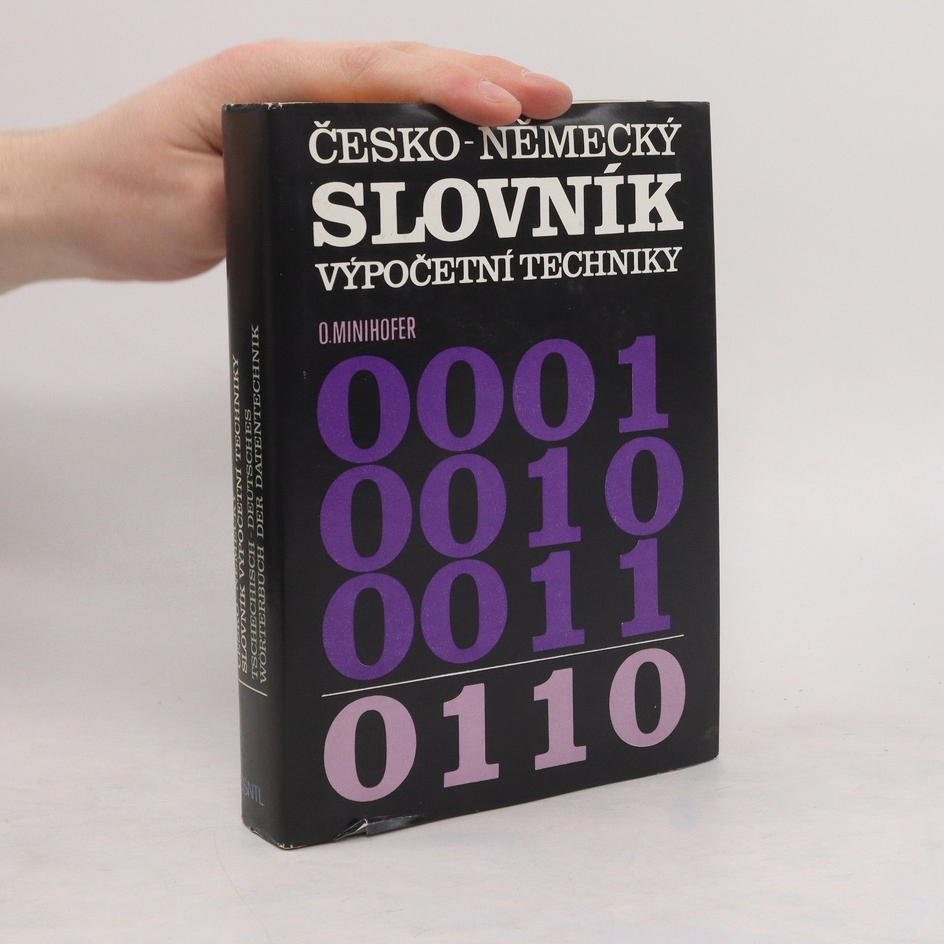 Oldřich Minihofer Česko-německý slovník výpočetní techniky = Tschechisch-deutsches Wörterbuch der Datentechnik