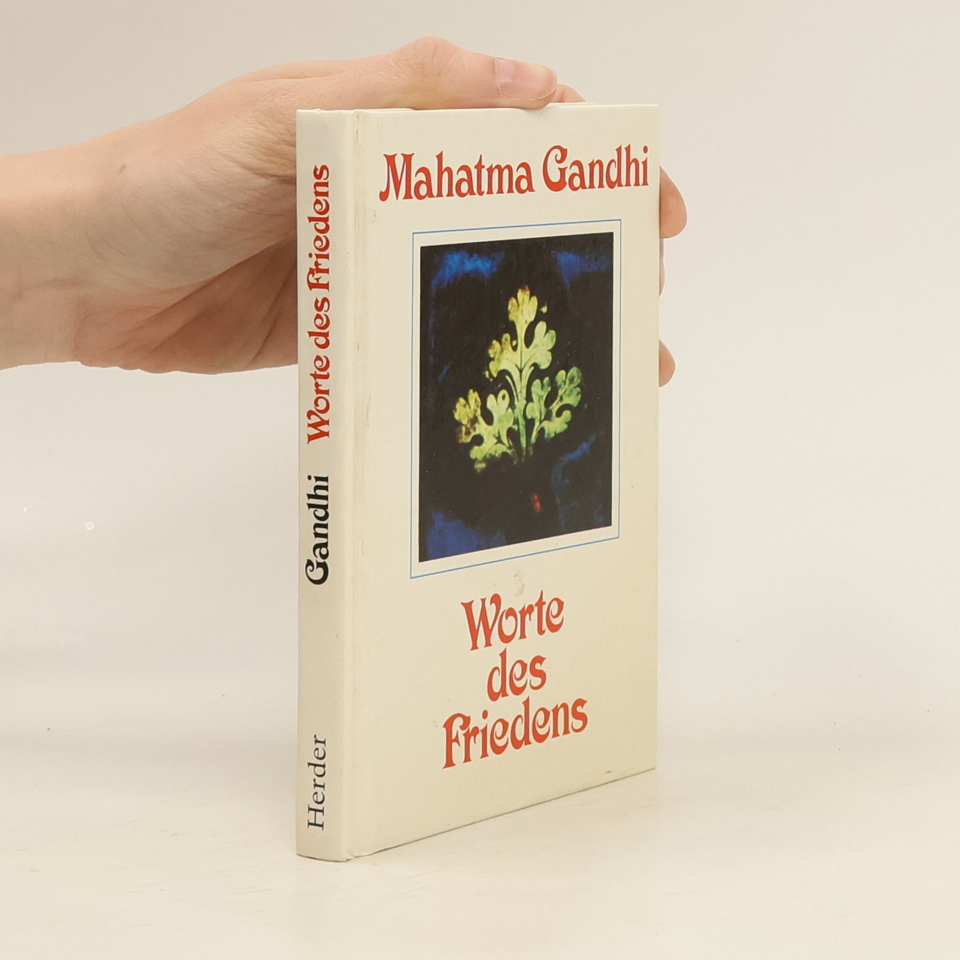 Mahatma Gandhi Worte des Friedens