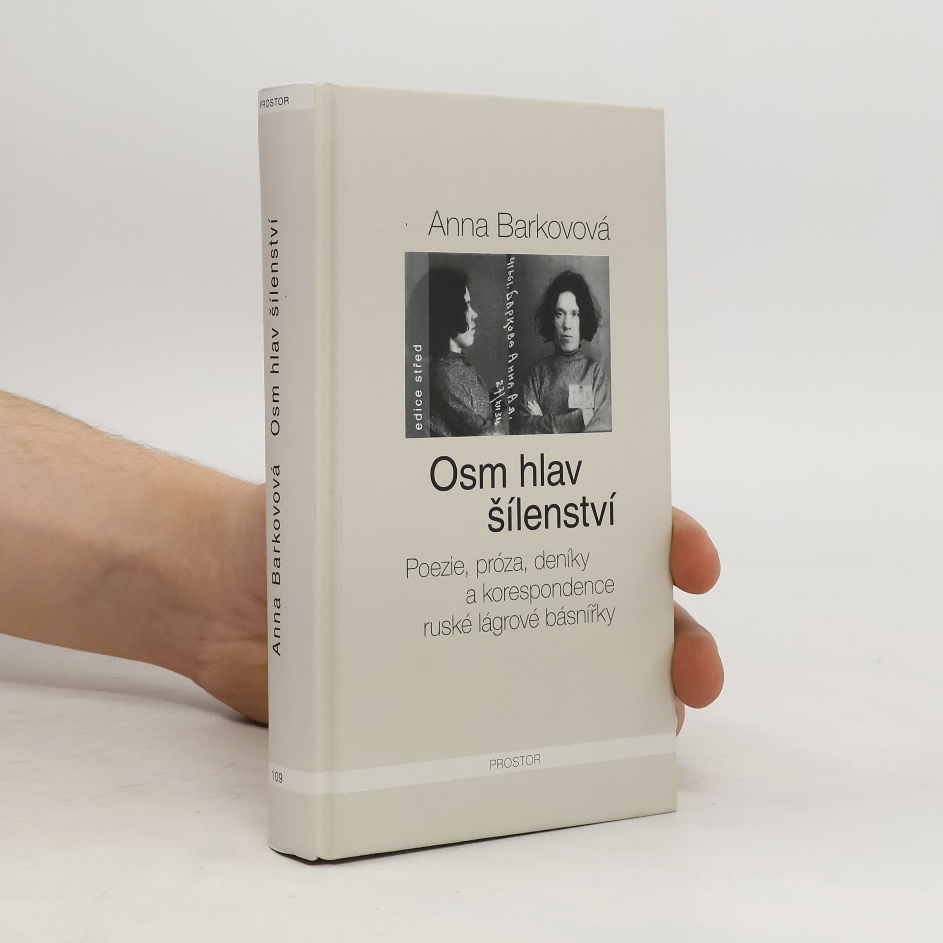 Anna Barkova Osm hlav šílenství