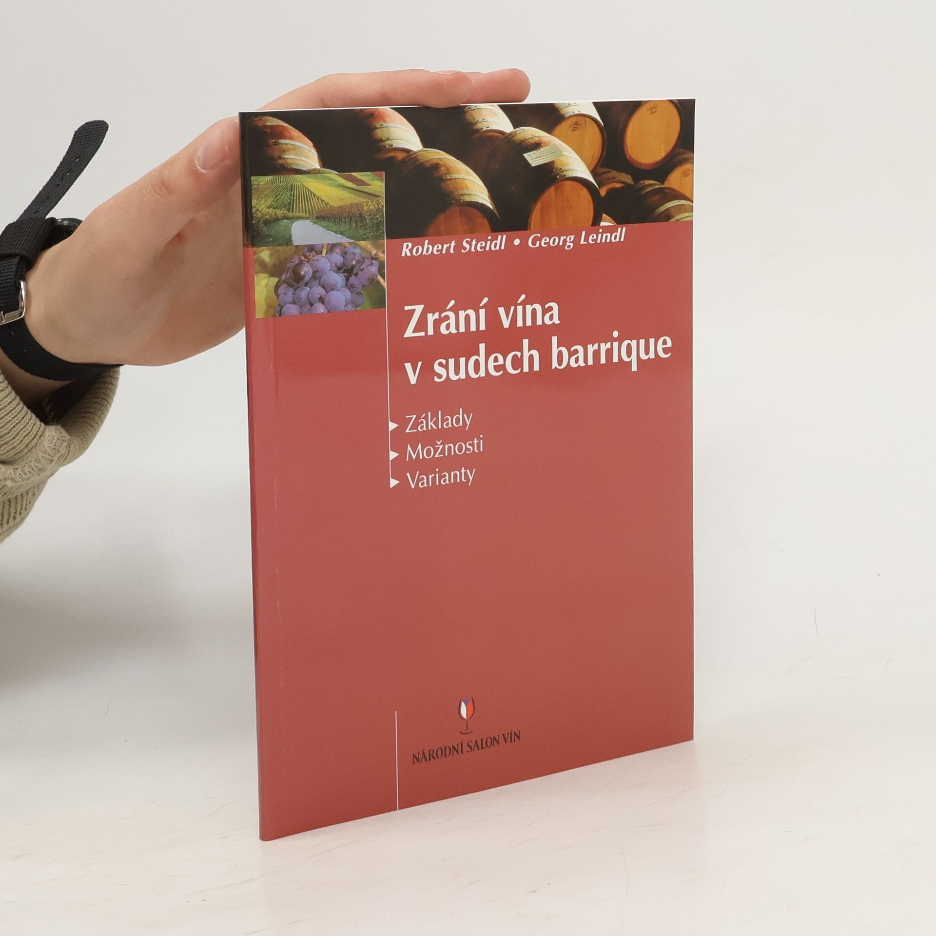 Robert Steidl Zrání vína v sudech barrique