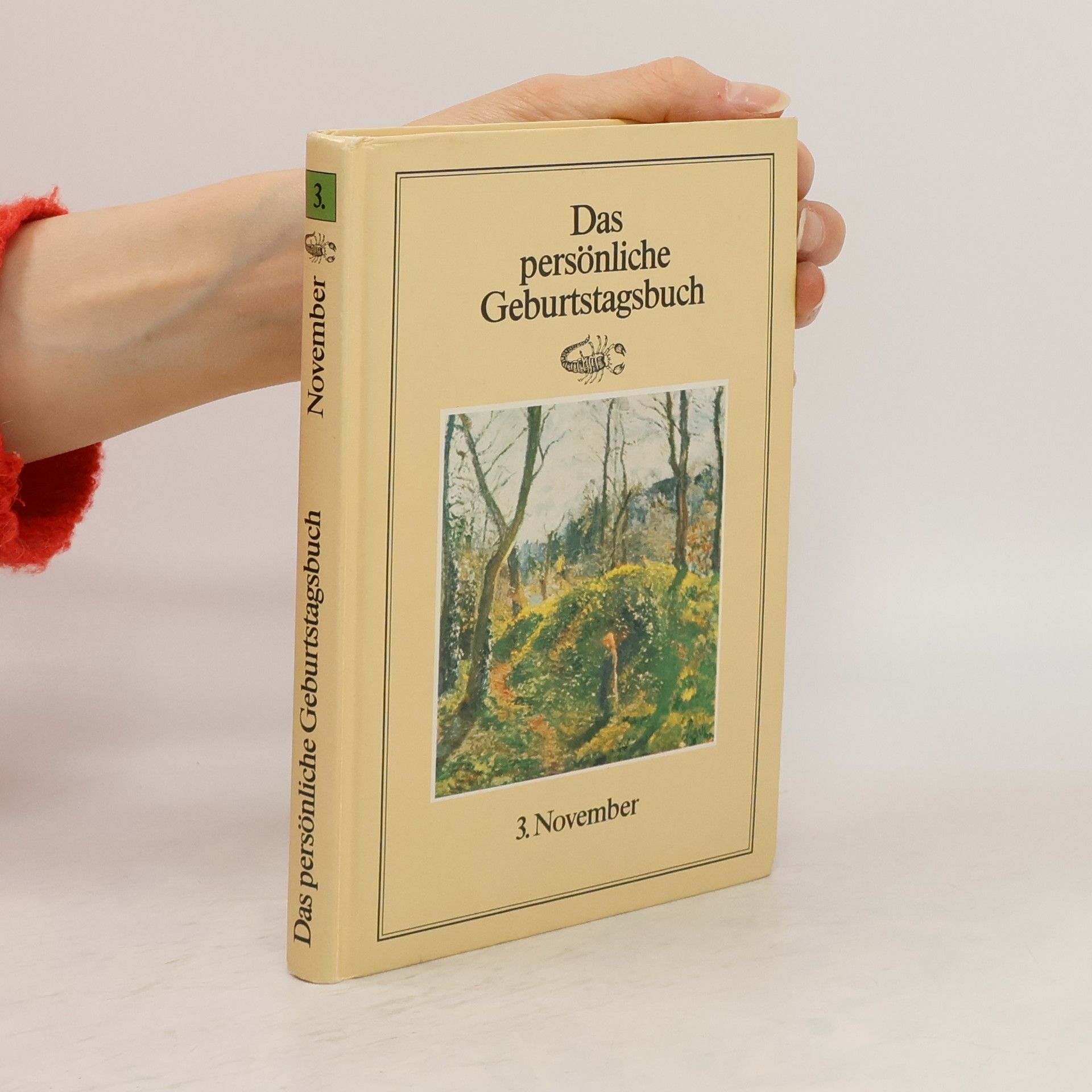 Autorenkollektiv Das persönliche Geburtagsbuch 3. November
