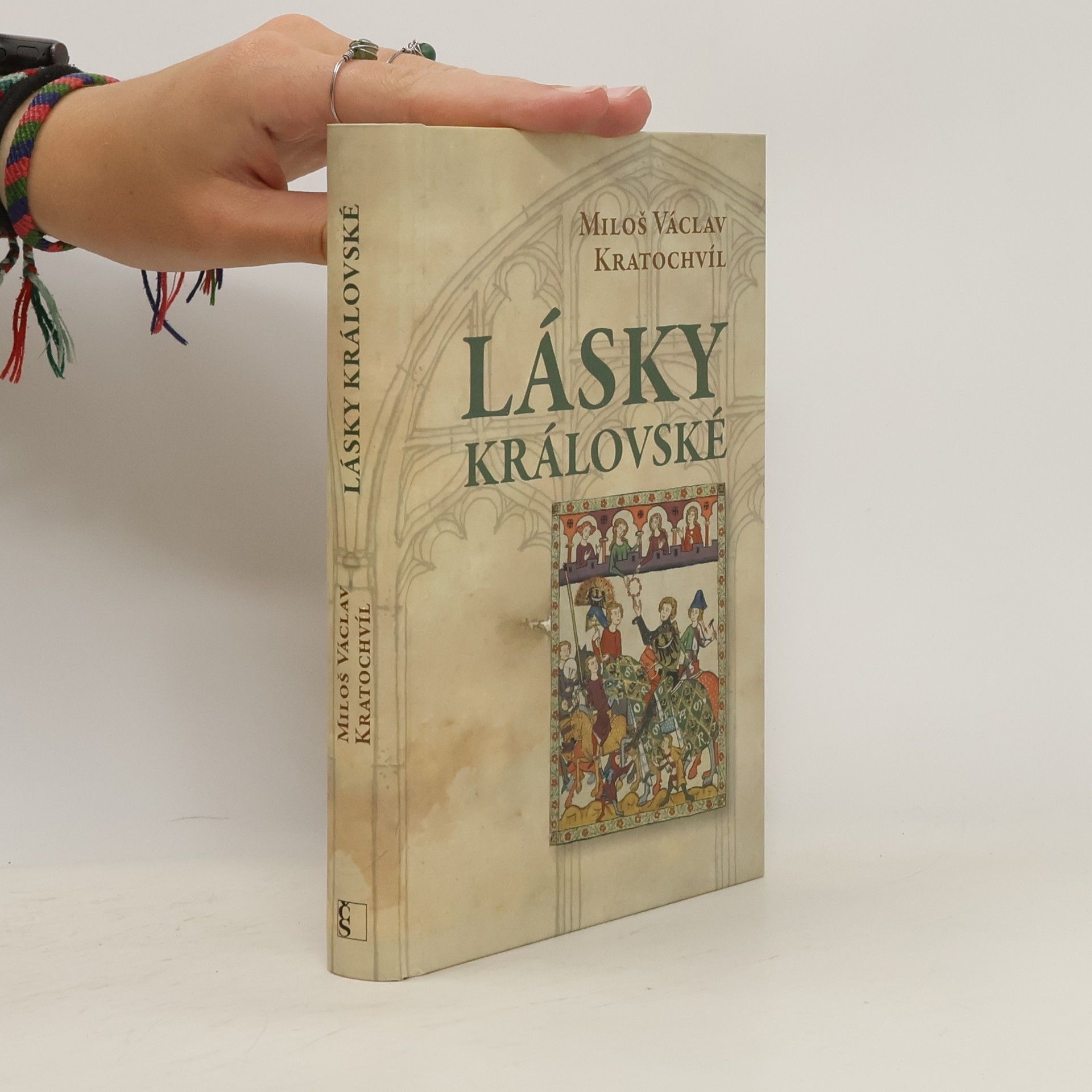 Miloš Václav Kratochvíl Lásky královské