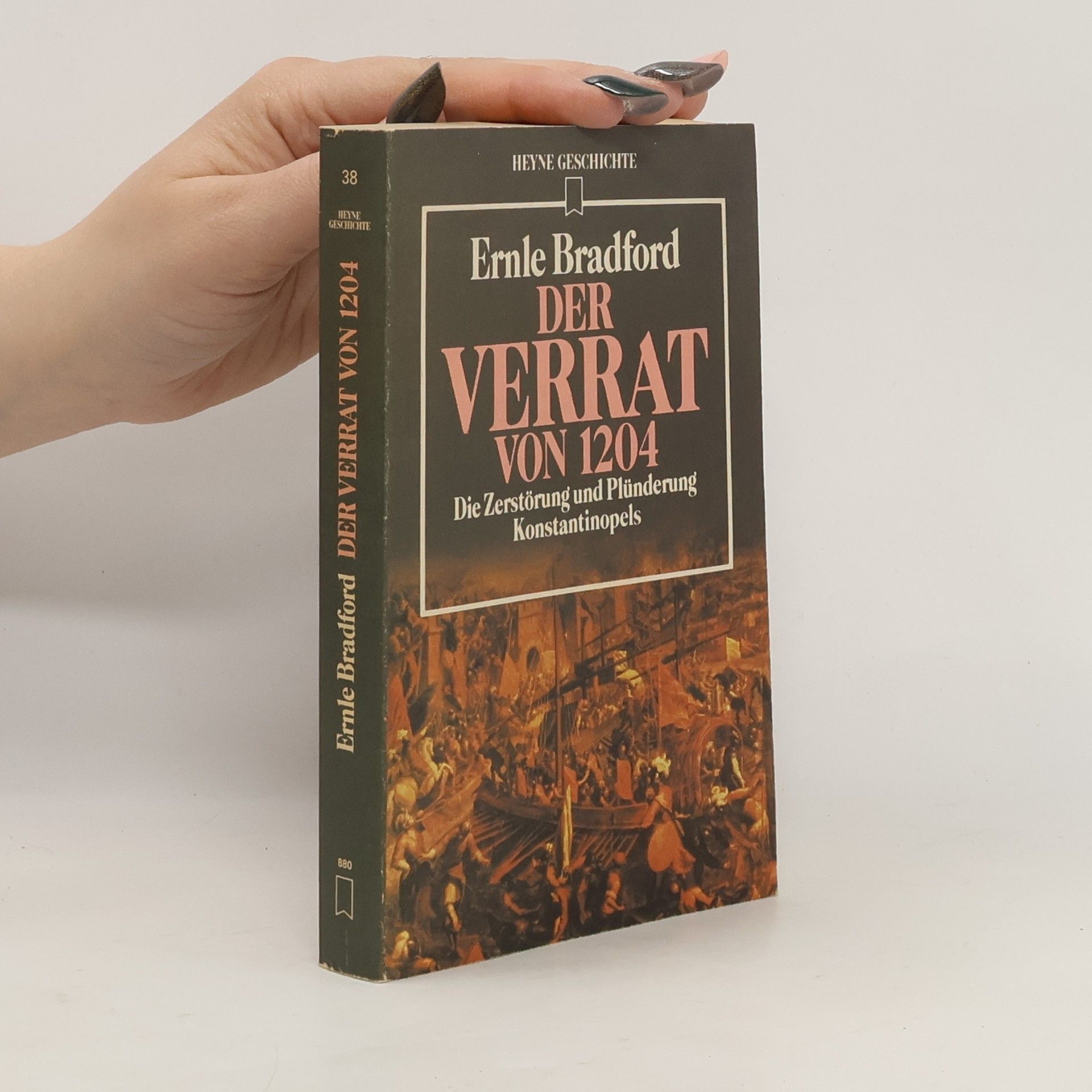 Ernle Dusgate Selby Bradford Der Verrat von 1204 [zwölfhundertvier]