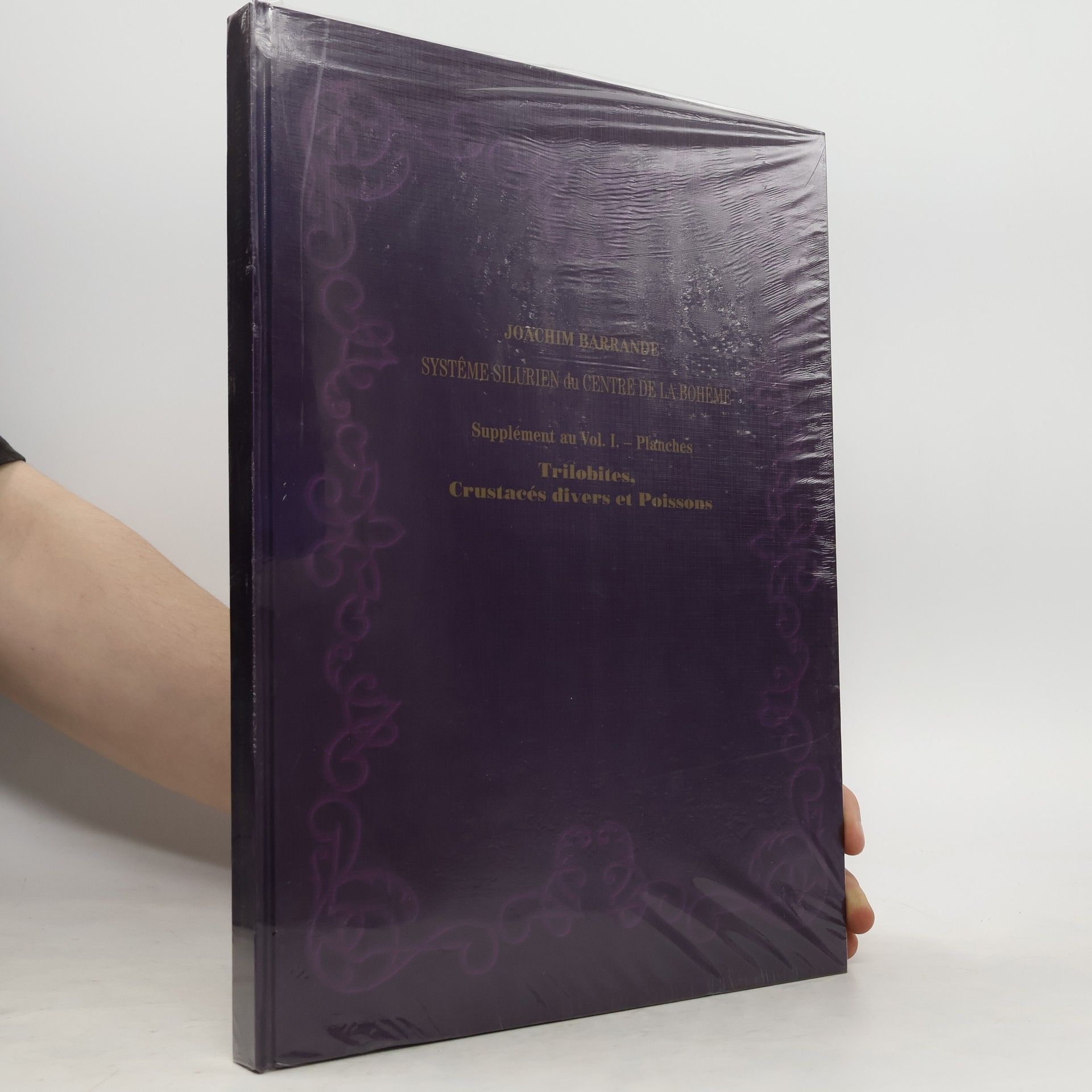 Joachim Barrande Systeme silurien du centre de la Boheme. Supplement au Vol 1. Planches
