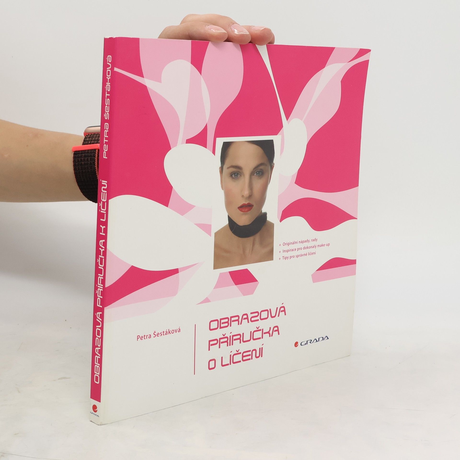 Petra Šestáková Obrazová příručka o líčení