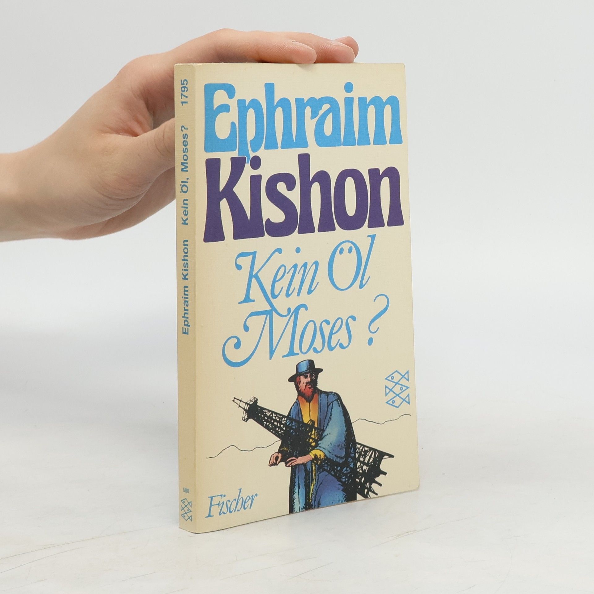 Ephraim Kishon Kein Öl, Moses?
