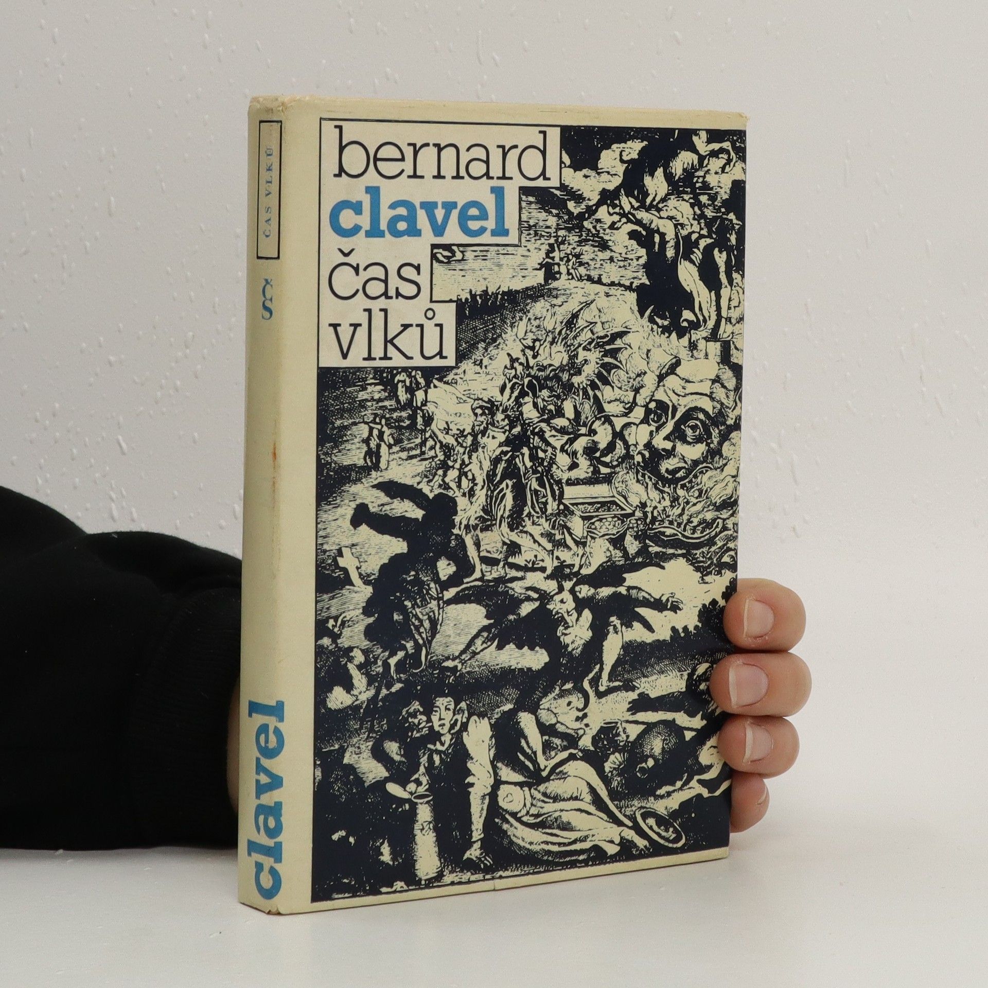 Bernard Clavel Čas vlků