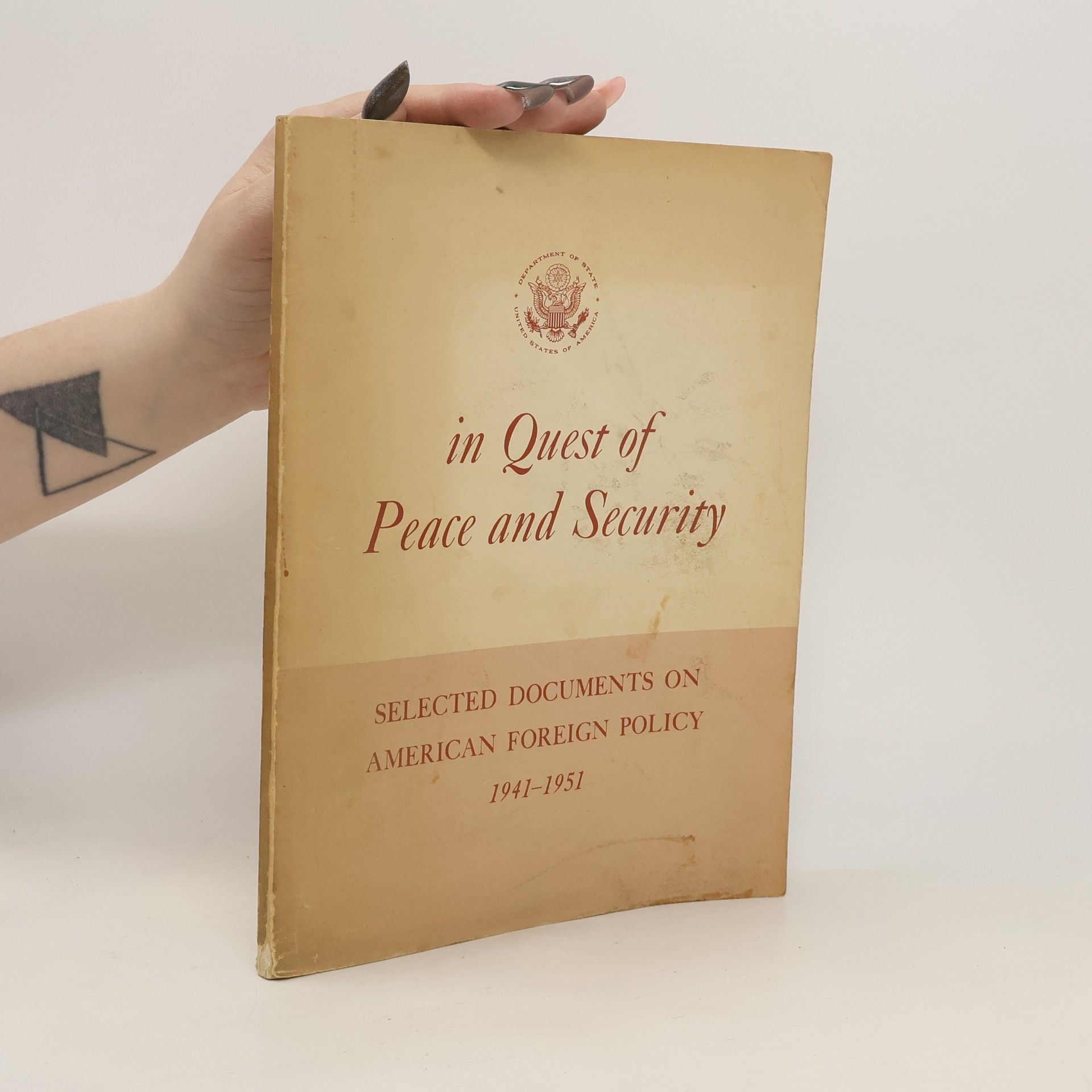 Collectif d'auteurs Selected Documents on American Foreign Policy 1941-1951