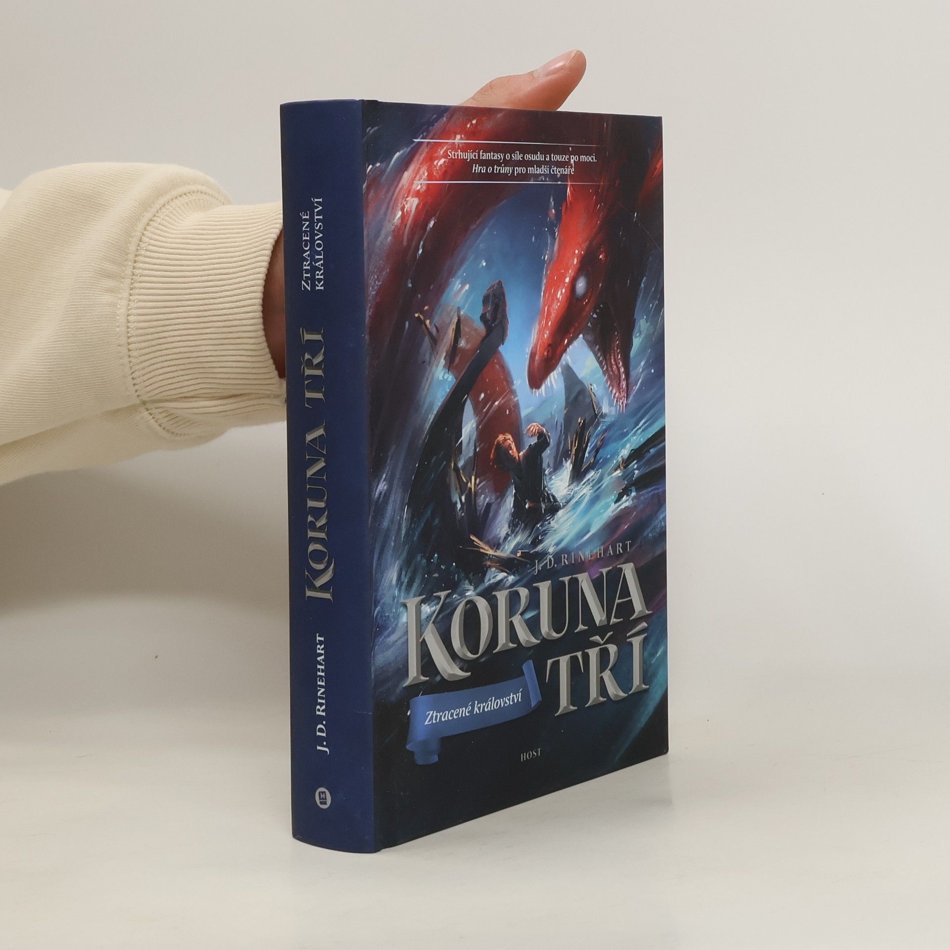 J. D. Rinehart Koruna tří. Ztracené království