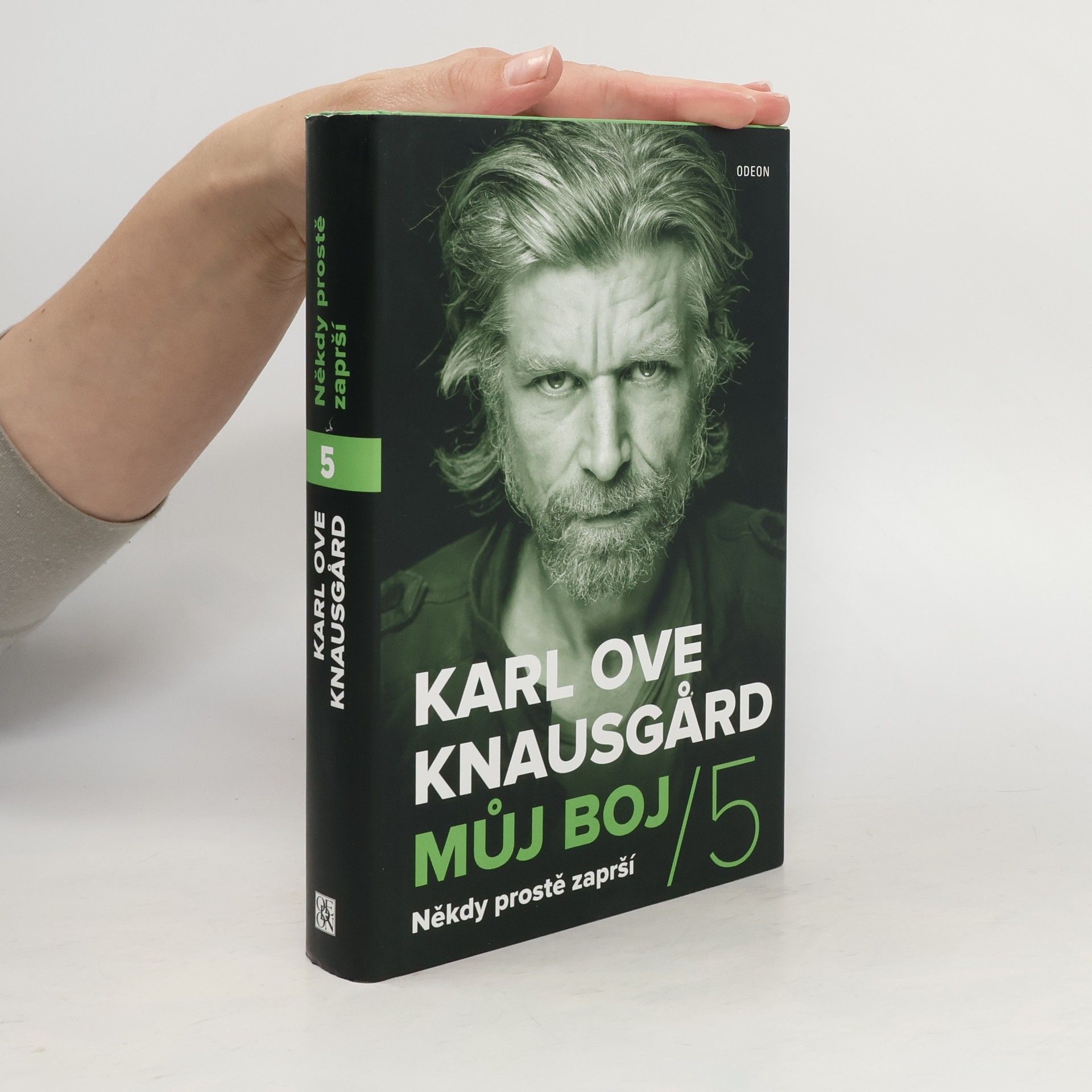Karl Ove Knausgaard Můj boj 5. Někdy prostě zaprší