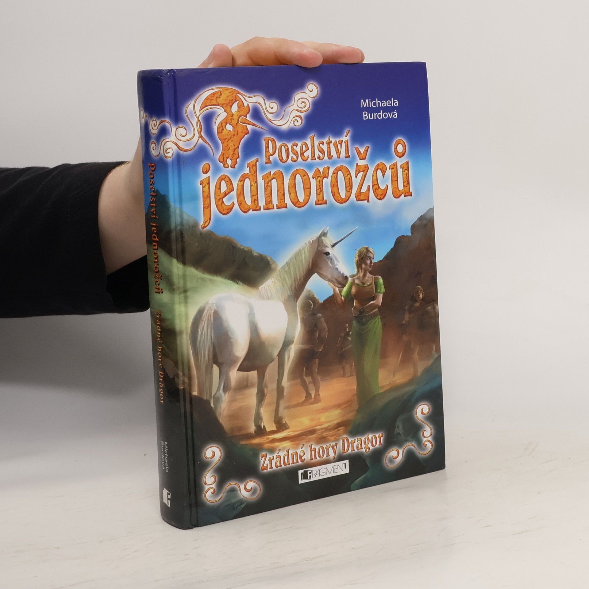 Michaela Burdová Zrádné hory Dragor. Poselství jednorožců 2