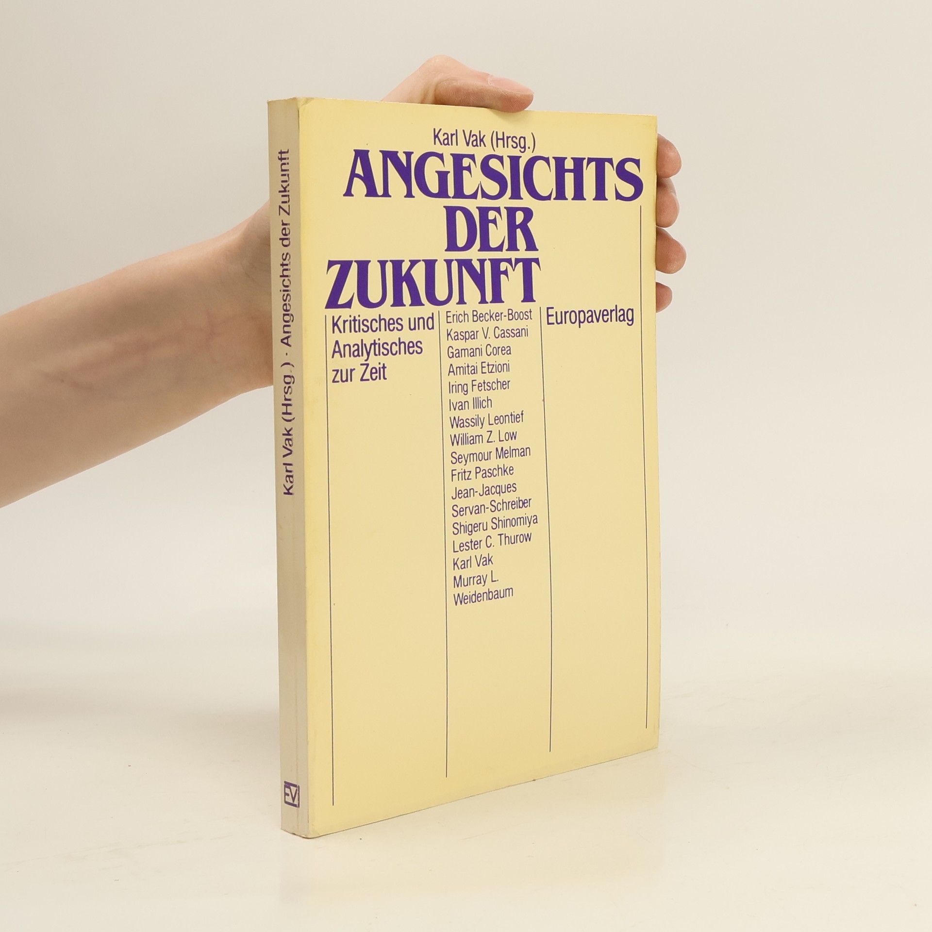Karl Vak Angesichts der Zukunft