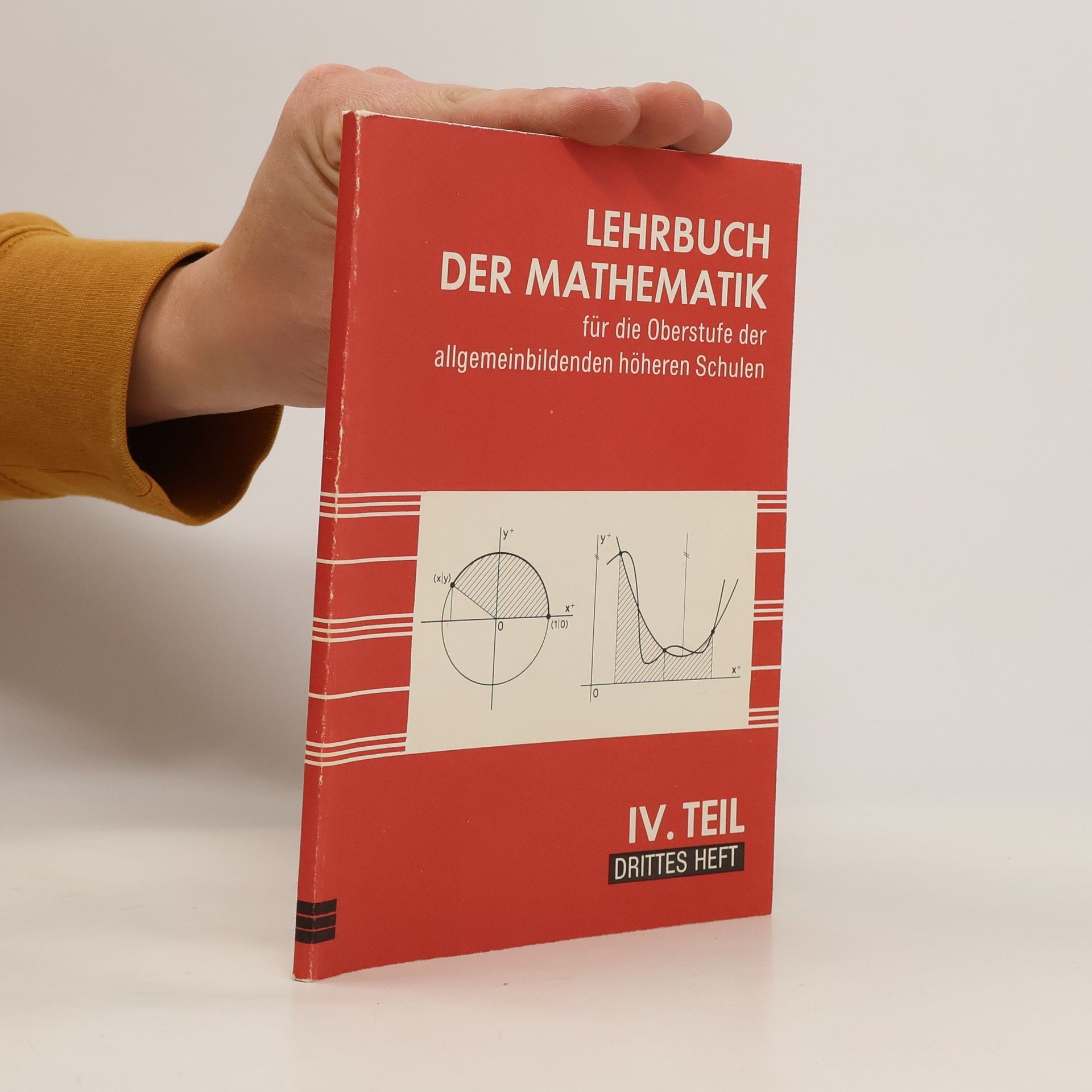 Autorenkollektiv Lehrbuch der Mathematik für die Oberstufe der allgemeinbildenden höheren Schulen IV.