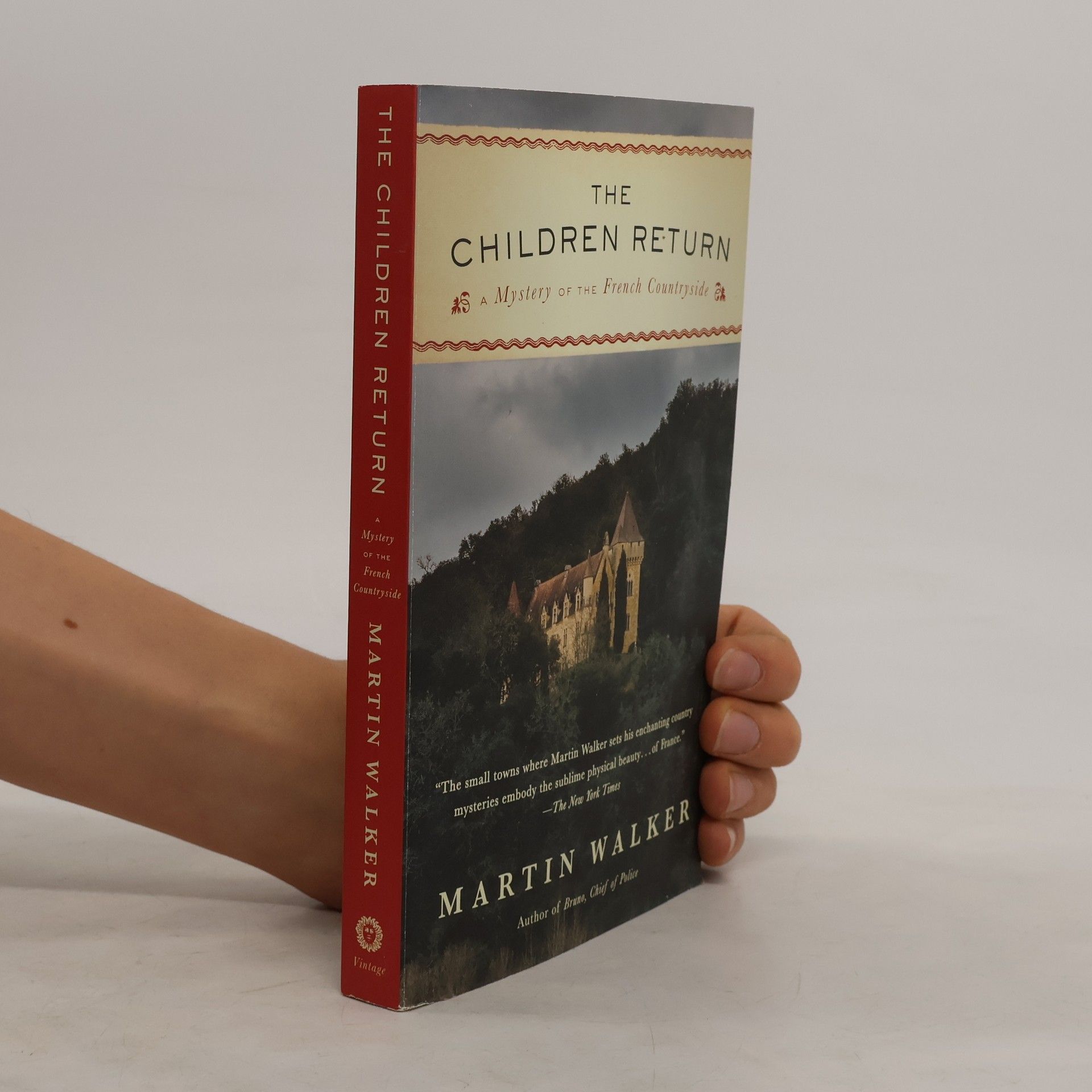 Martin Walker The Children Return: A Mystery of the French Countryside