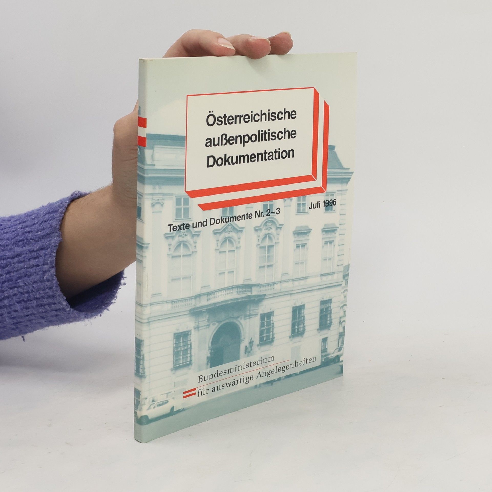 Autorenkollektiv Österreichische aussenpolitische Dokumentation Nr. 2-3