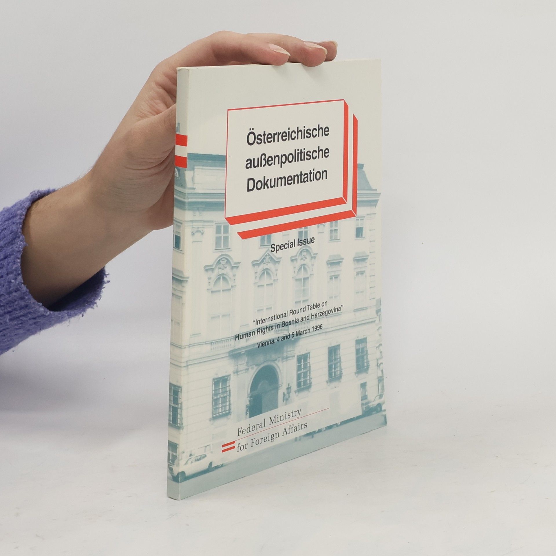 Collectif d'auteurs Österreichische außenpolitische Dokumentation